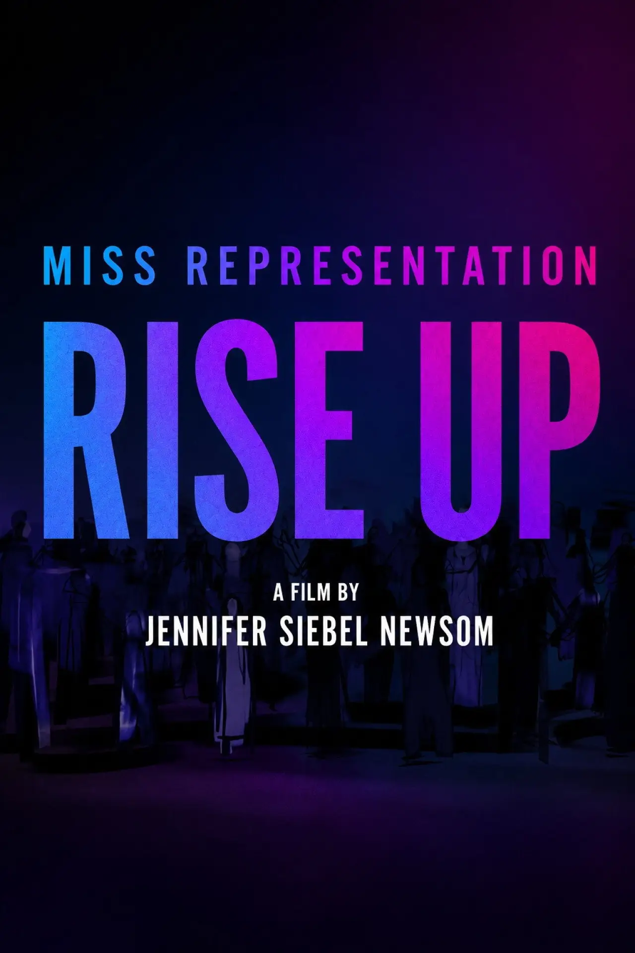 Plakat filmowy "Miss Representation: Rise Up"