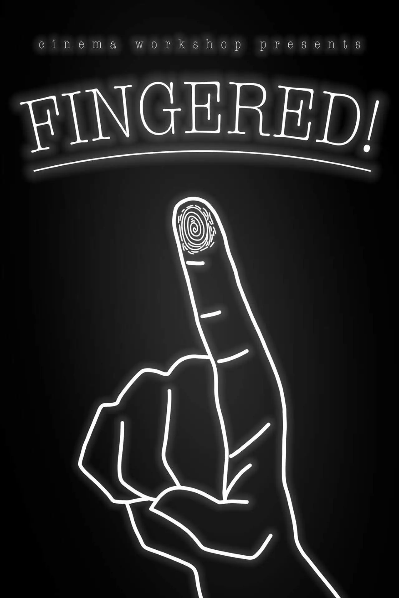 Plakat filmowy "Fingered!"