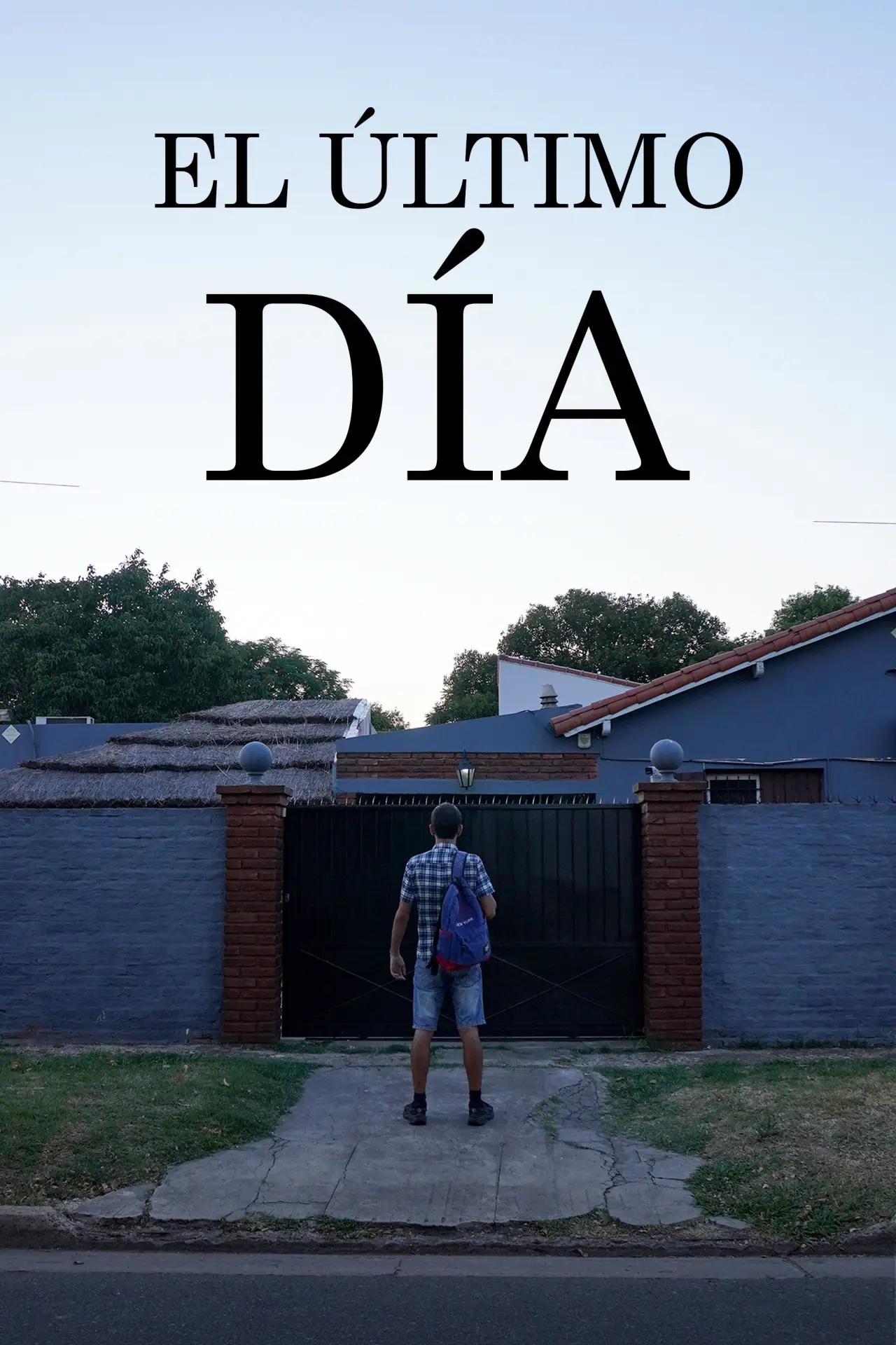 Plakat filmowy "El ultimo día"