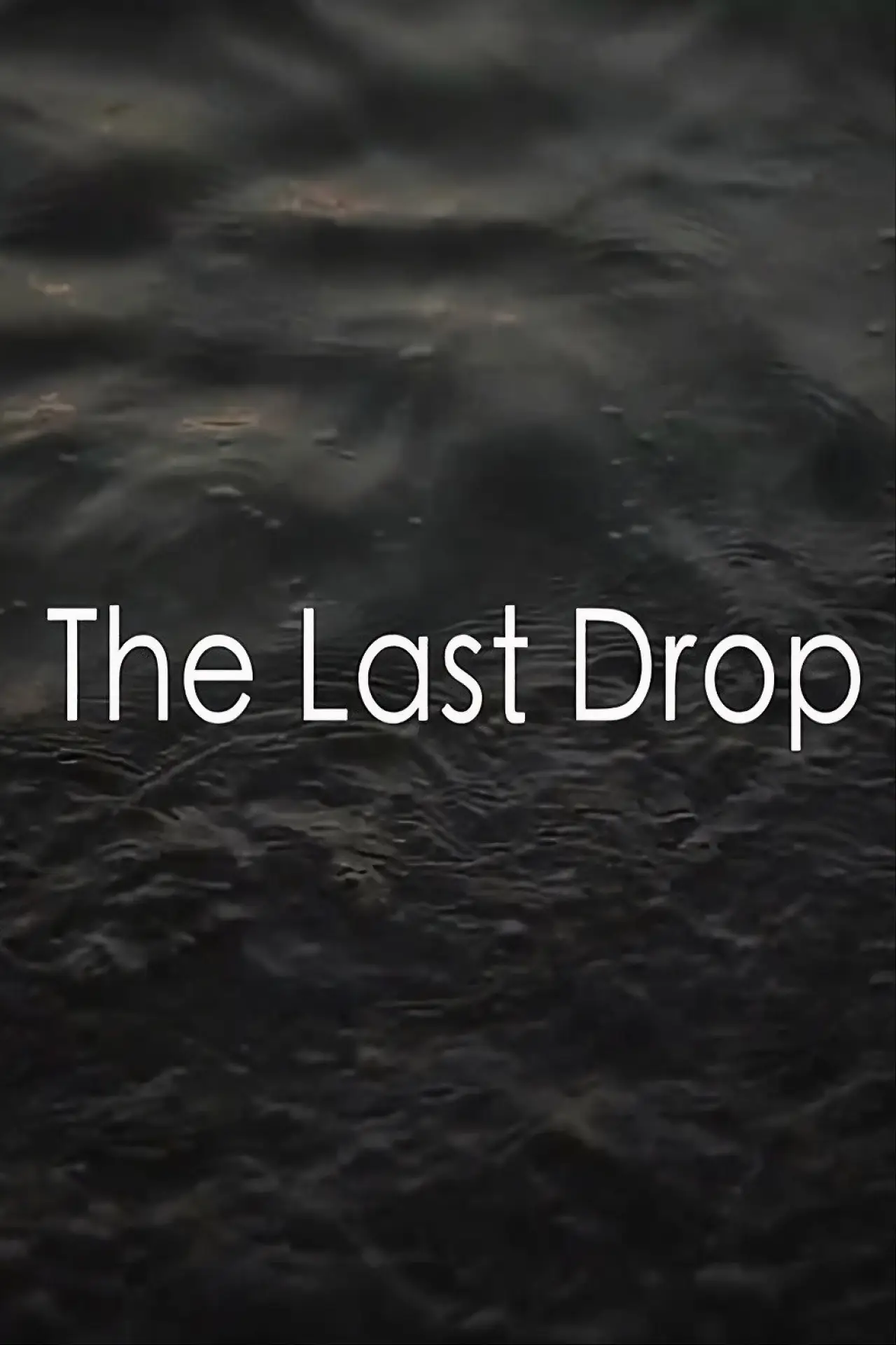 Plakat filmowy "The Last Drop"