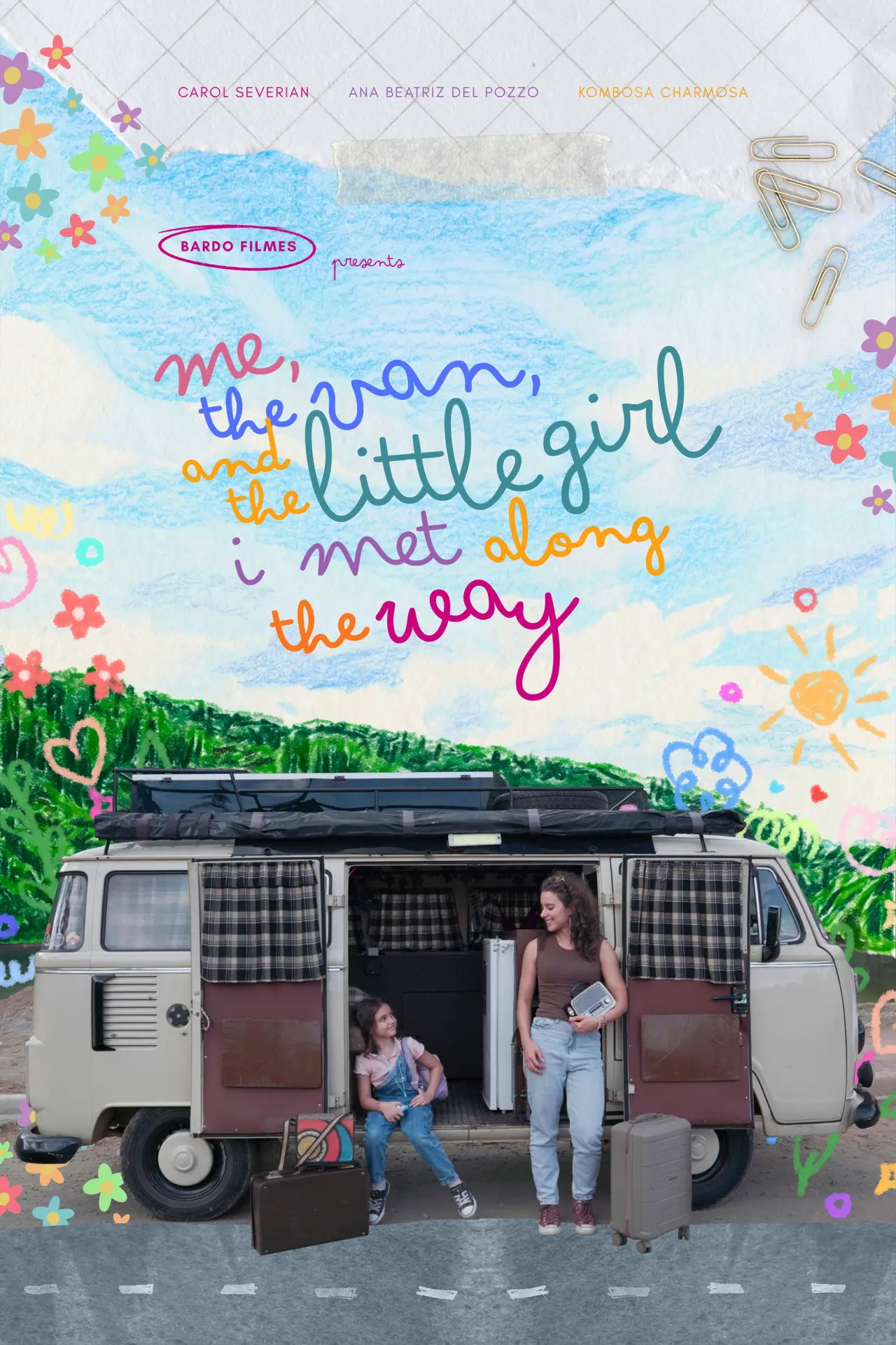 Plakat filmowy "Eu, a Kombi e a Garotinha que Encontrei no Meio do Caminho"