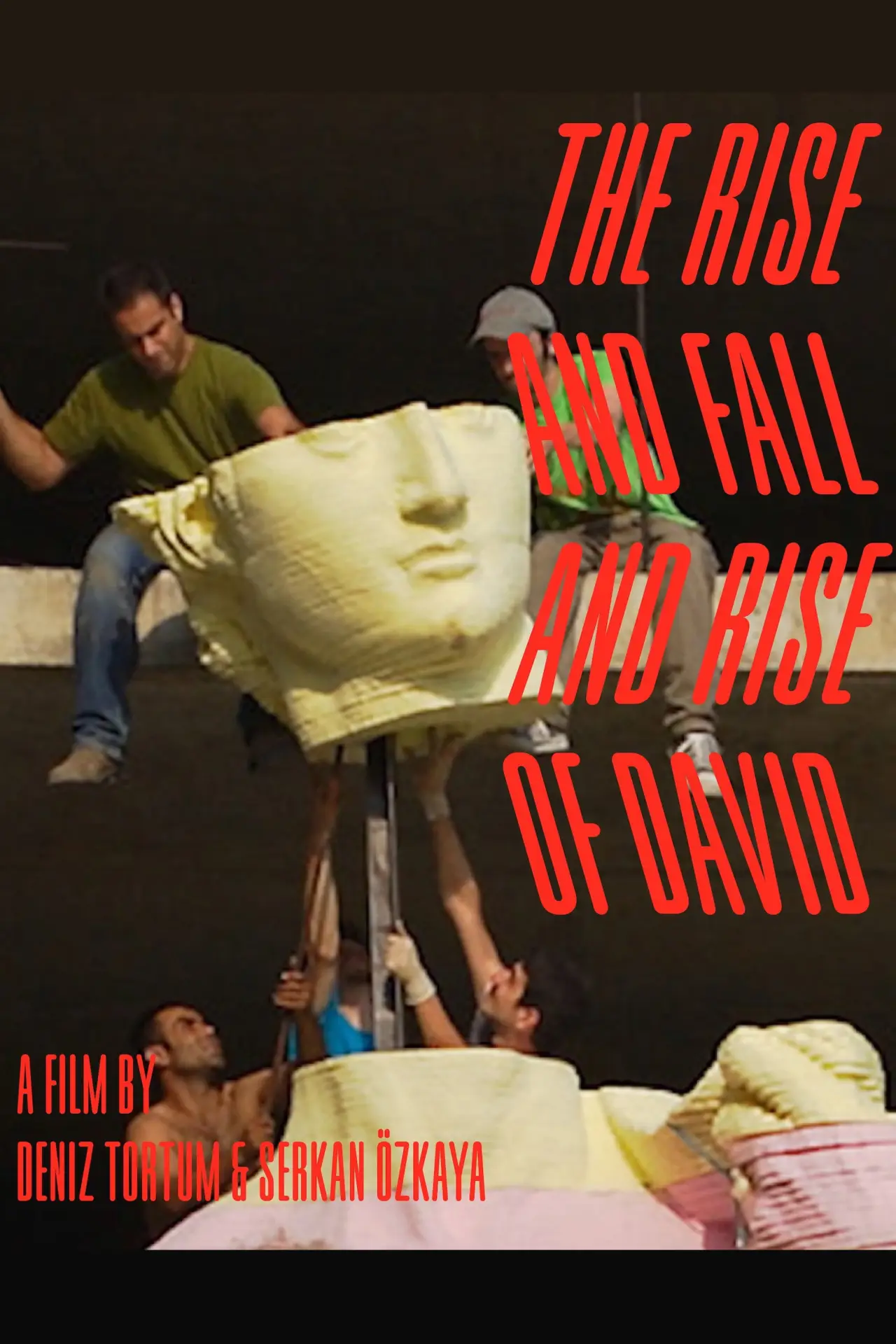 Plakat filmowy "The Rise and Fall and Rise of David"