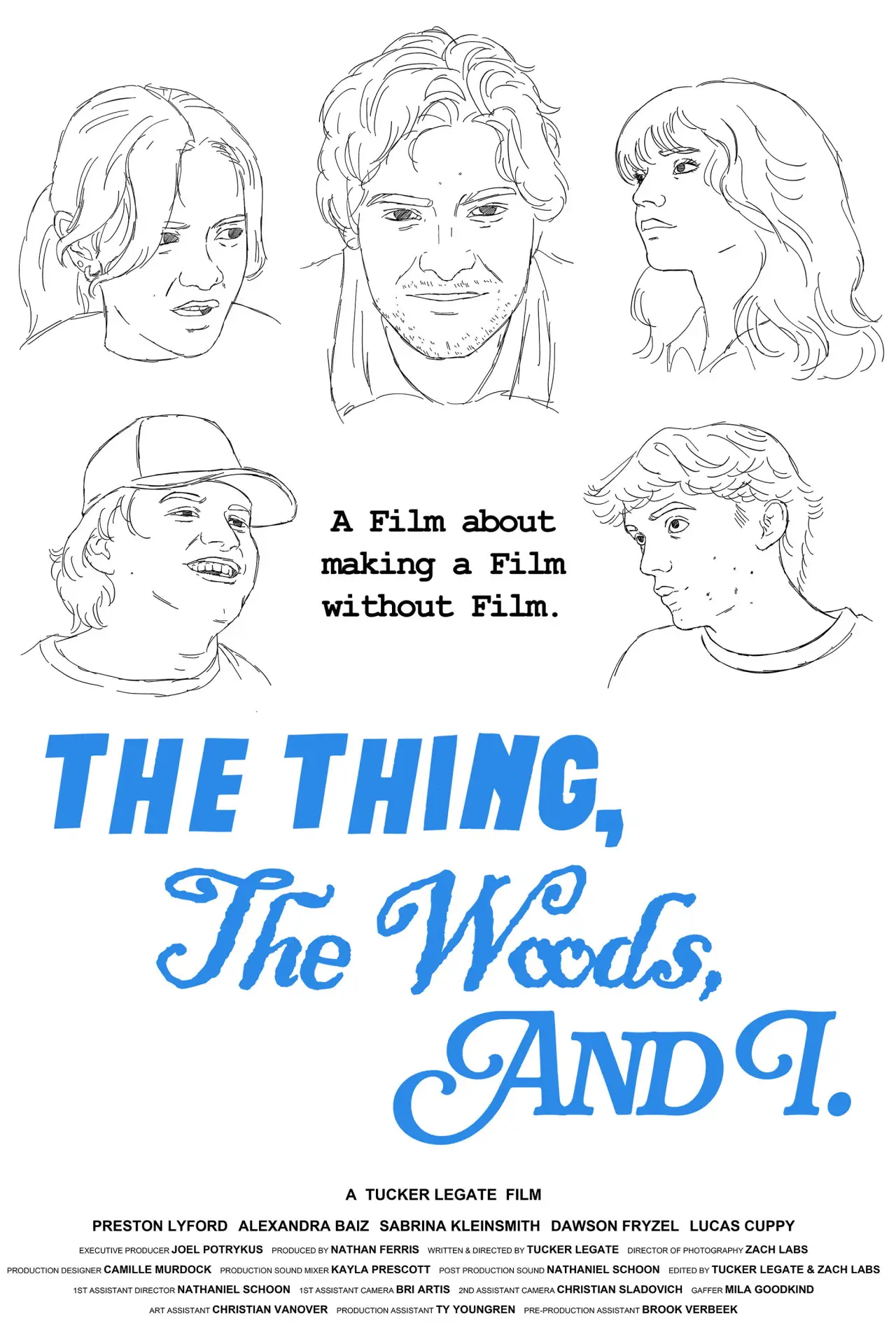 Plakat filmowy "The Thing, The Woods, And I"