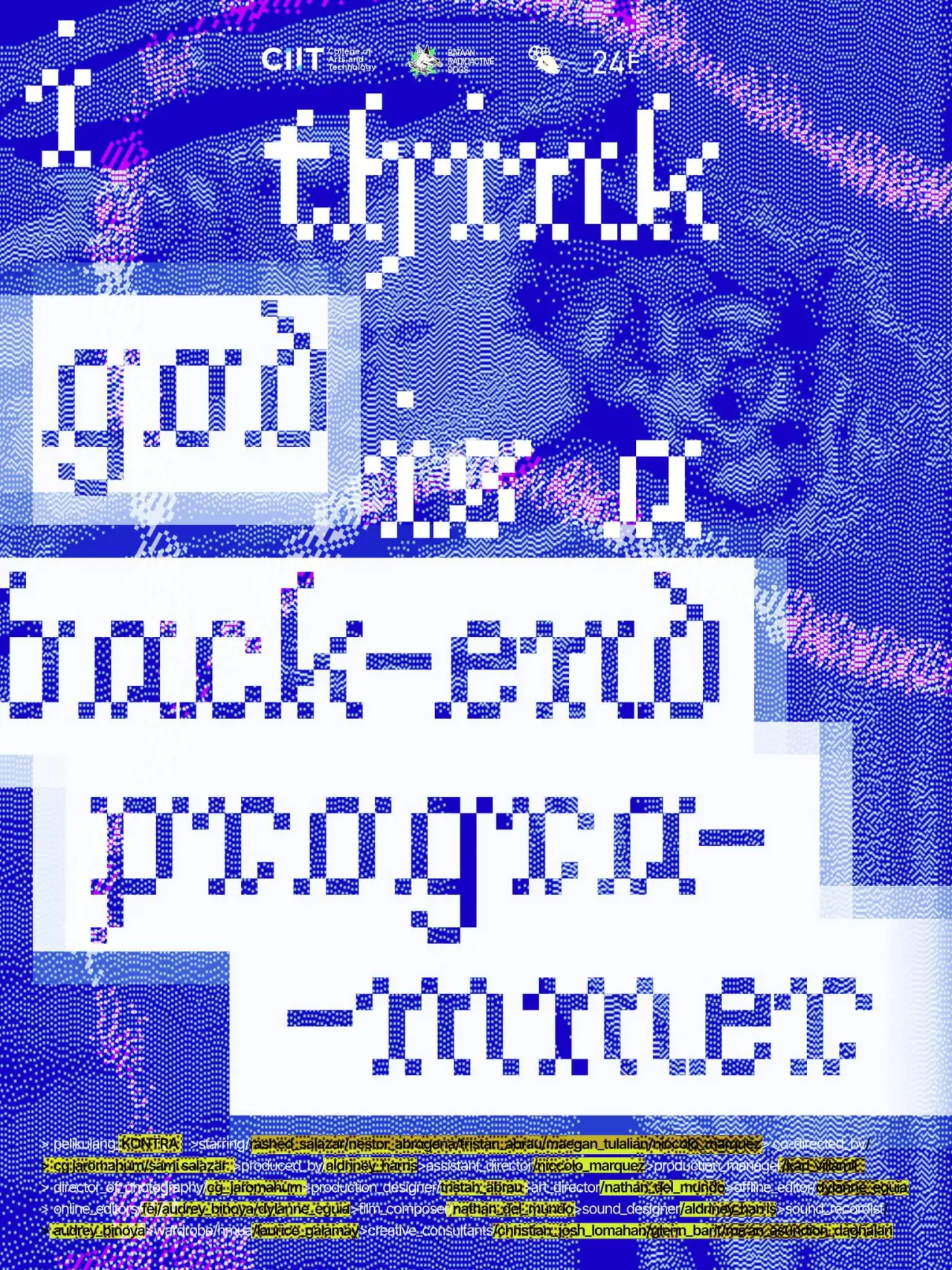 Plakat filmowy "i think god is a back-end programmer"