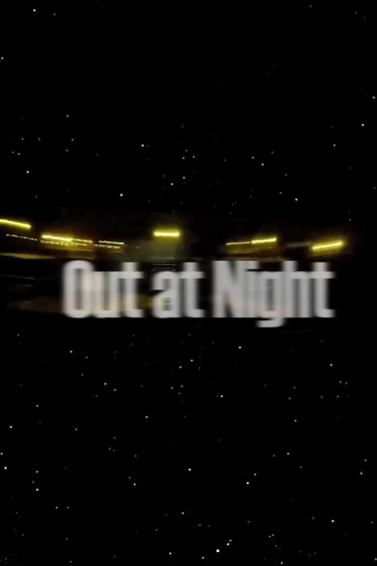 Plakat filmowy "Out at Night"