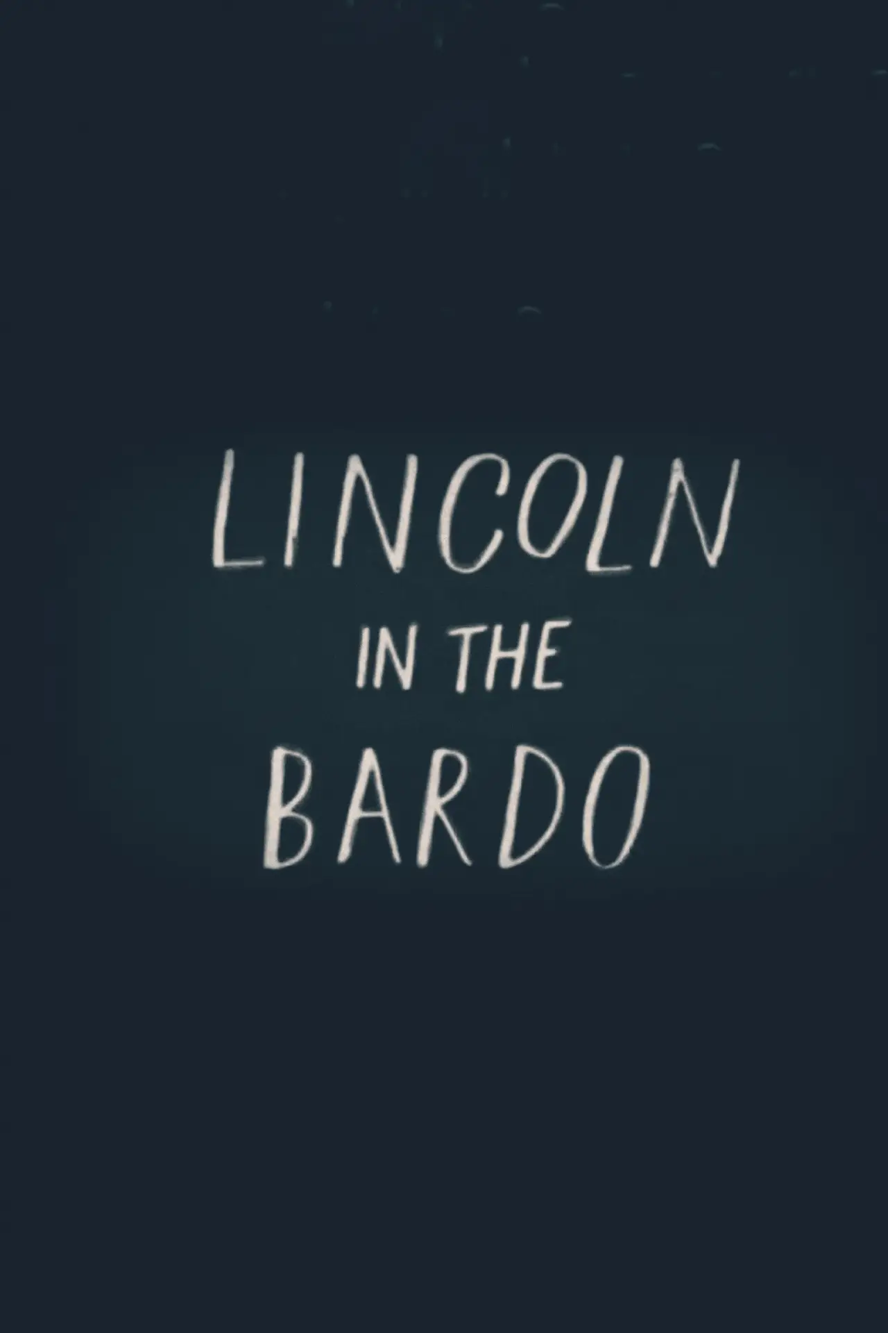 Plakat filmowy "Lincoln in the Bardo"