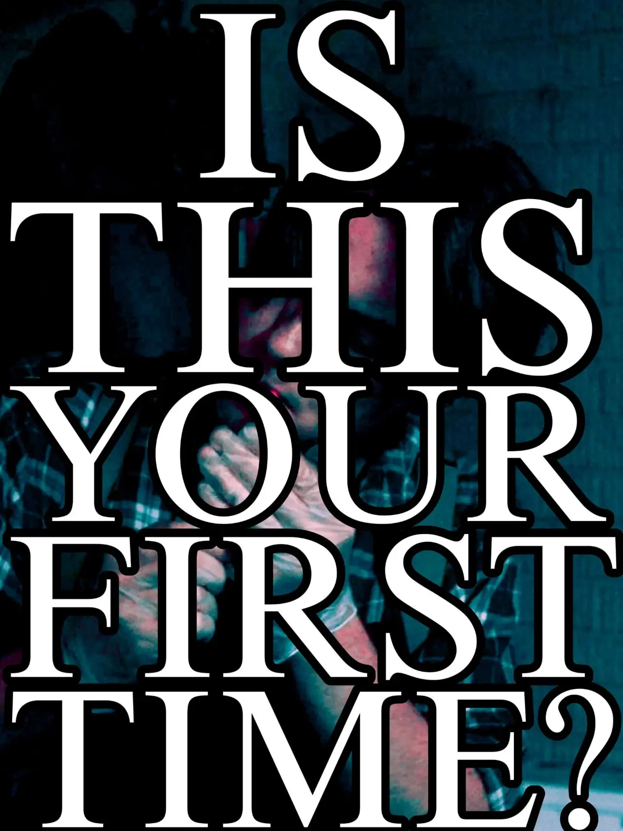 Plakat filmowy "Is This Your First Time?"
