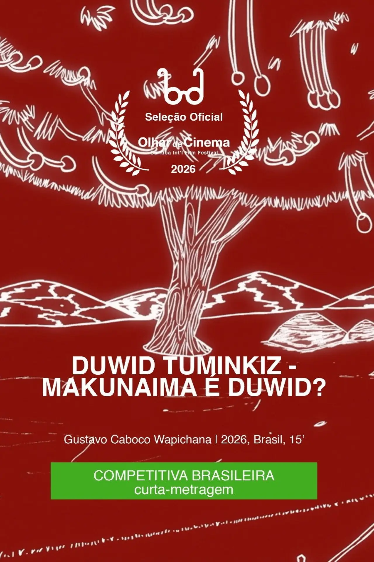 Plakat filmowy "Duwid Tuminkiz - Makunaima é Duwid?"