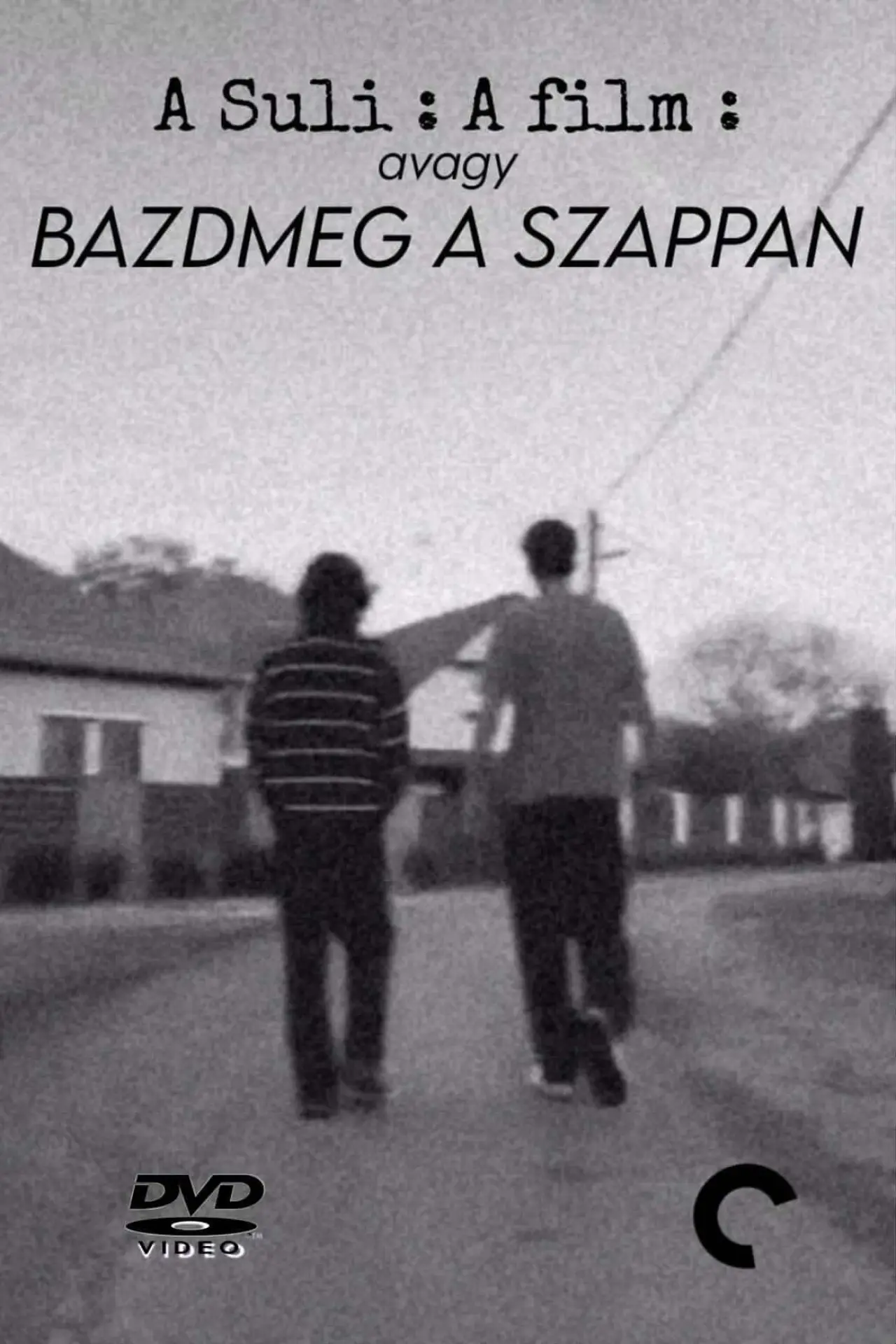 Plakat filmowy "A Suli: A Film avagy Bazdmeg a Szappan"