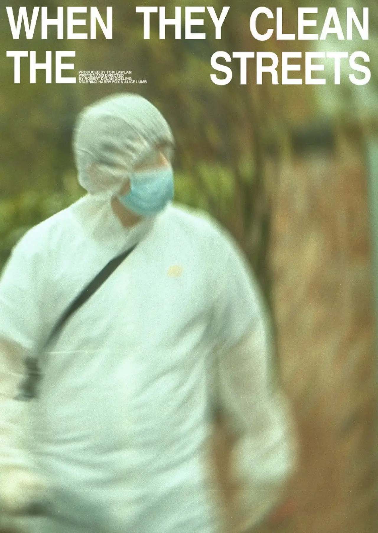 Plakat filmowy "When They Clean the Streets"