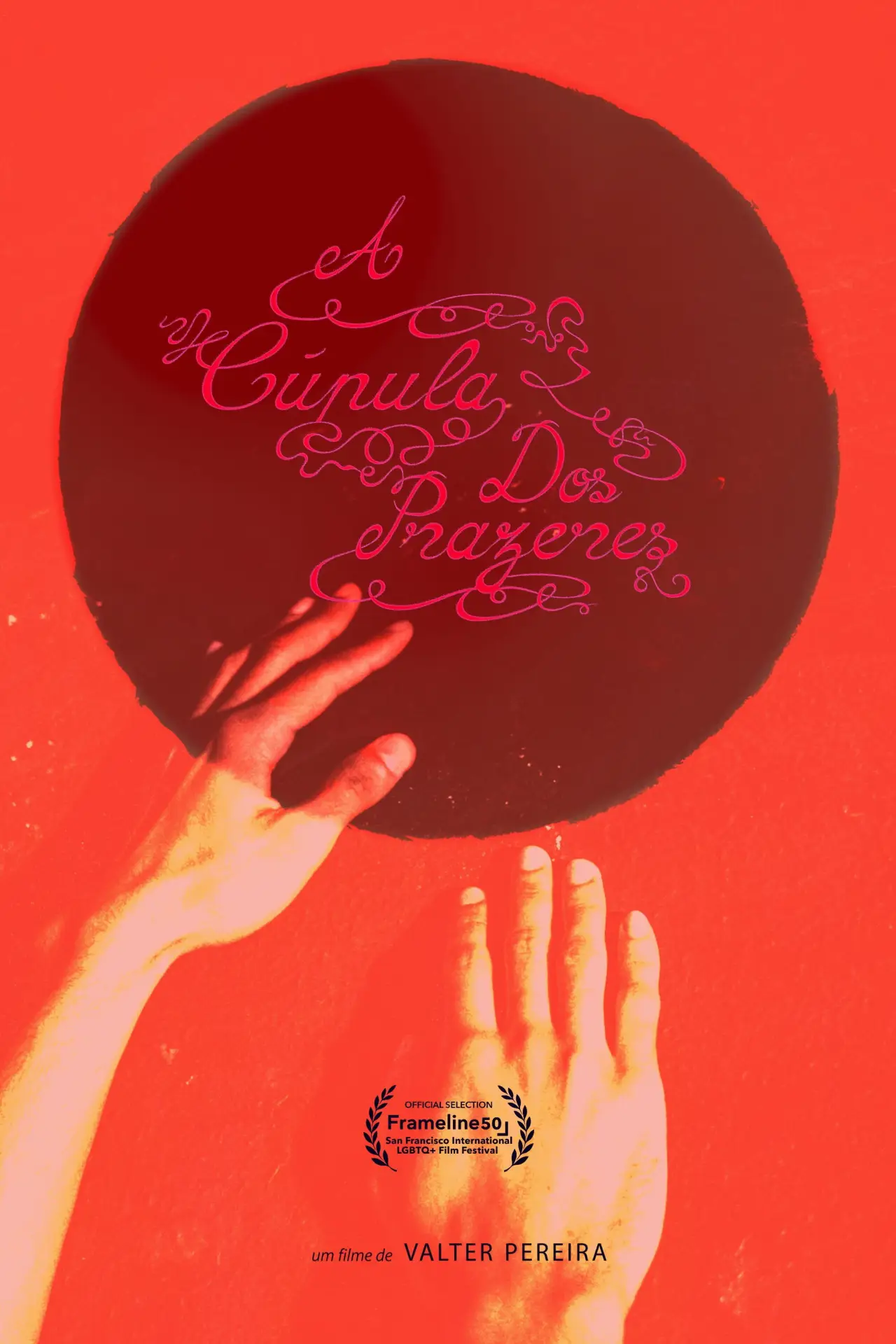 Plakat filmowy "A Cúpula dos Prazeres"
