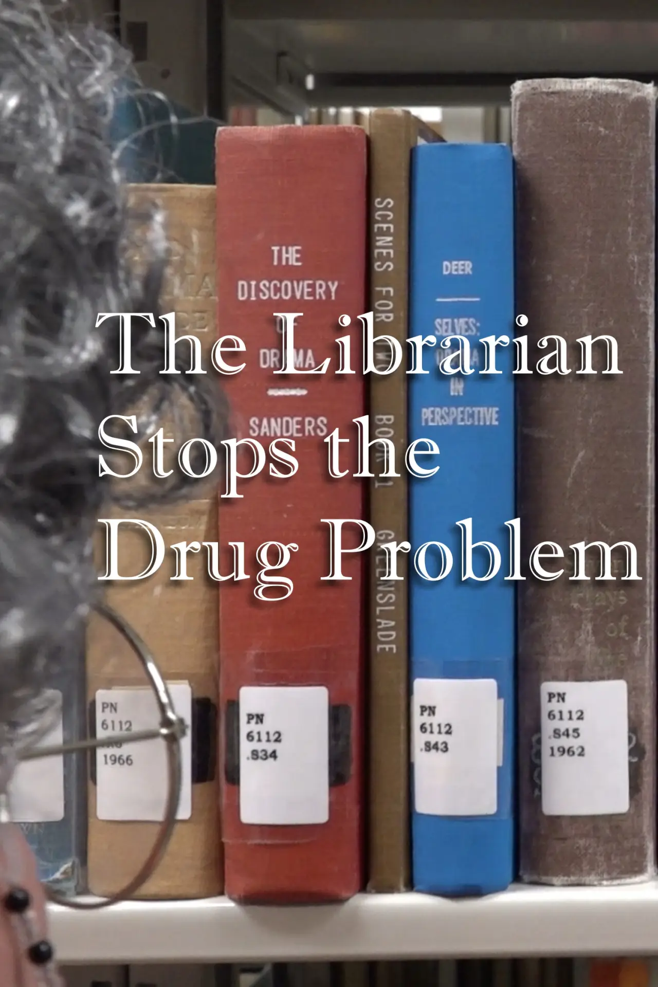 Plakat filmowy "The Librarian Stops the Drug Problem"