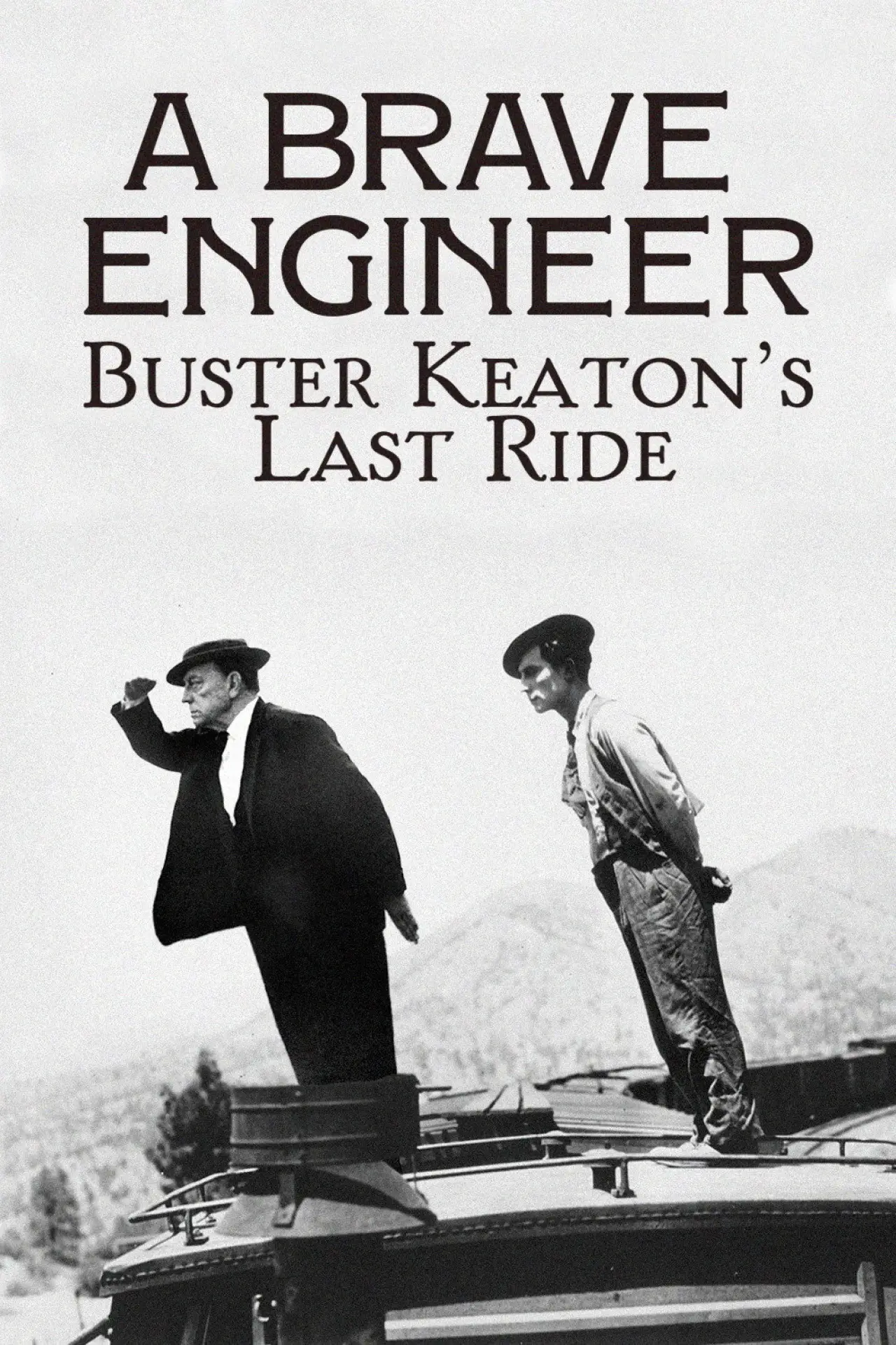 Plakat filmowy "A Brave Engineer: Buster Keaton