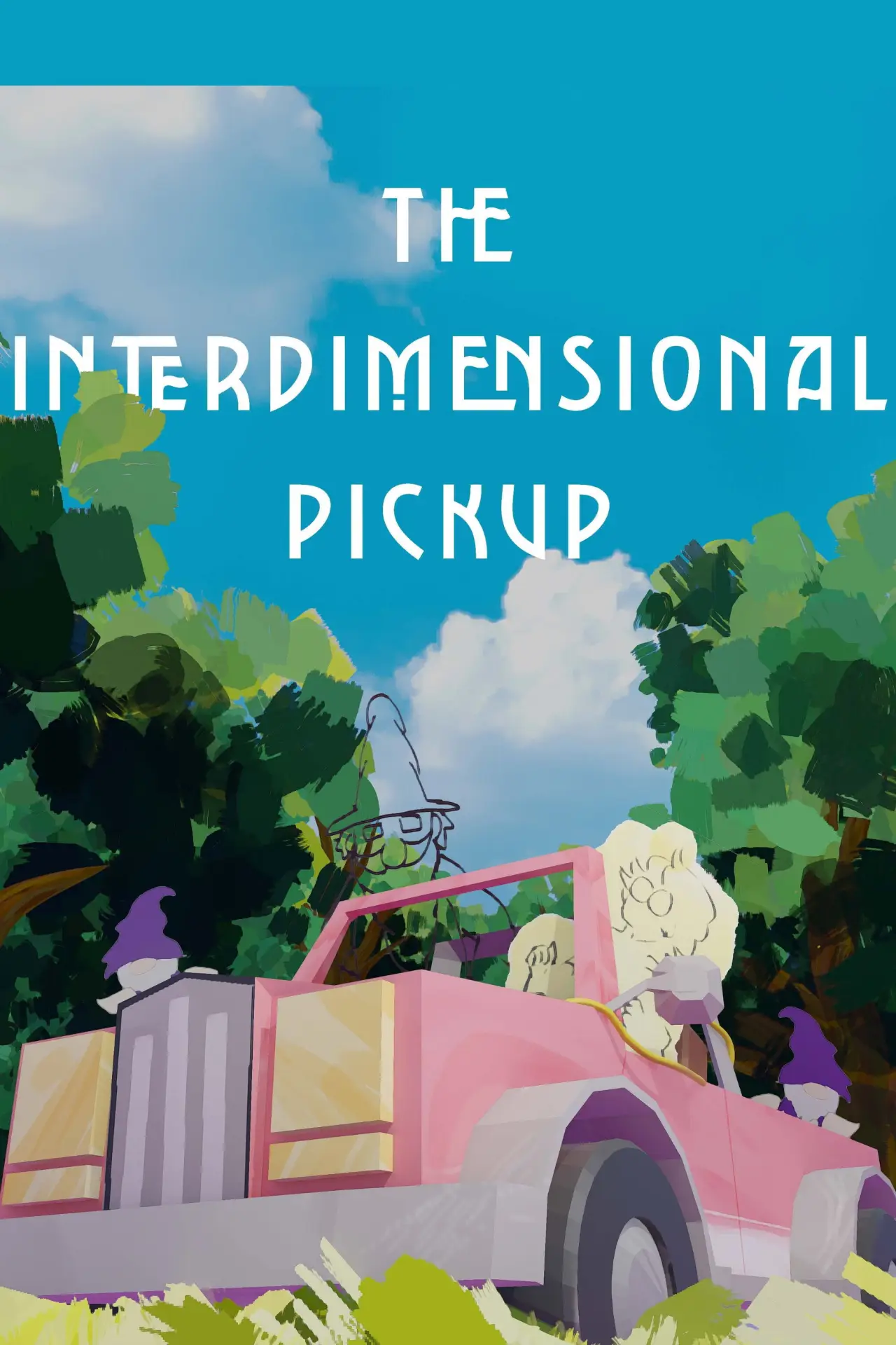 Plakat filmowy "The Interdimensional Pickup"