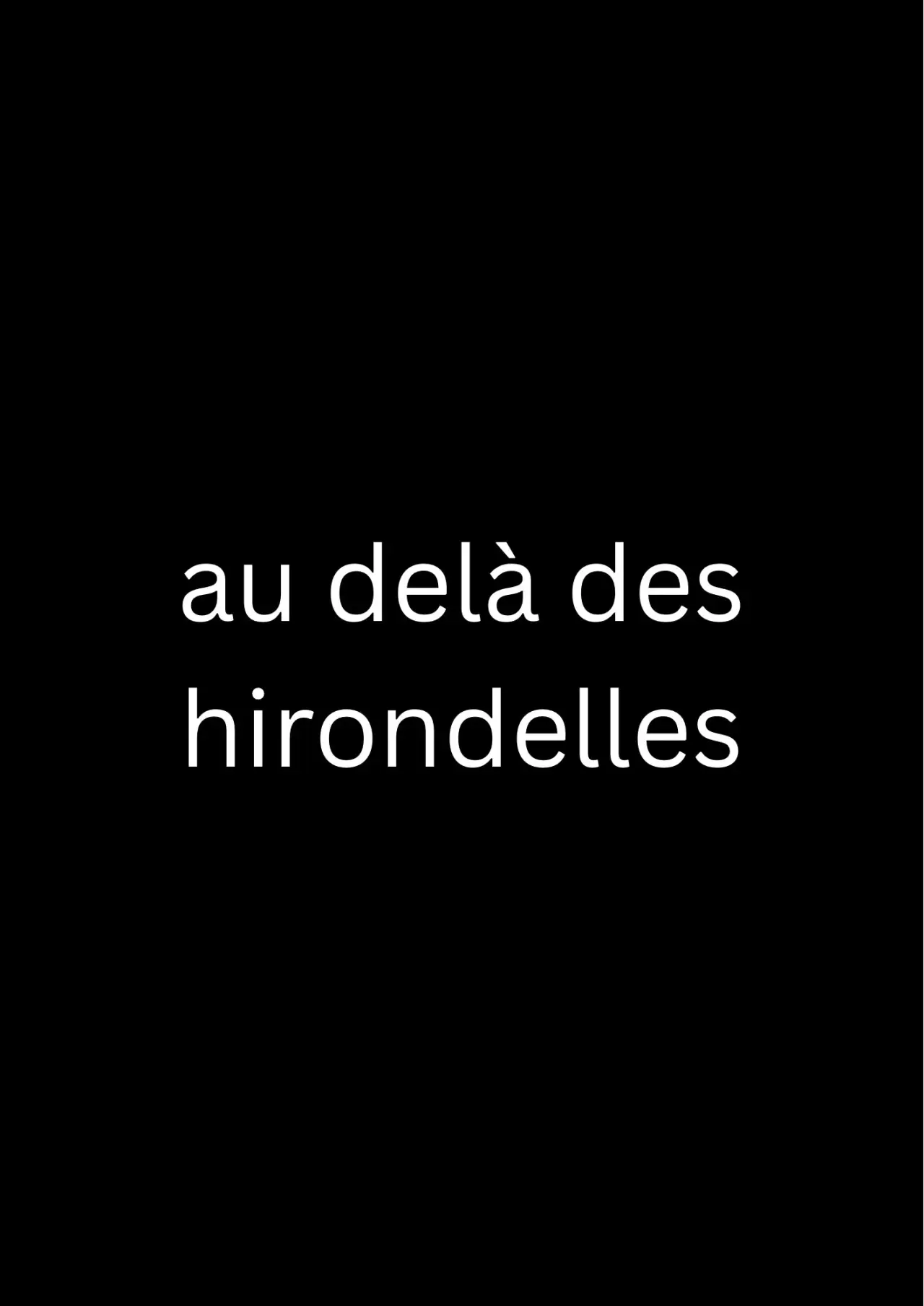 Plakat filmowy "au delà des hirondelles"