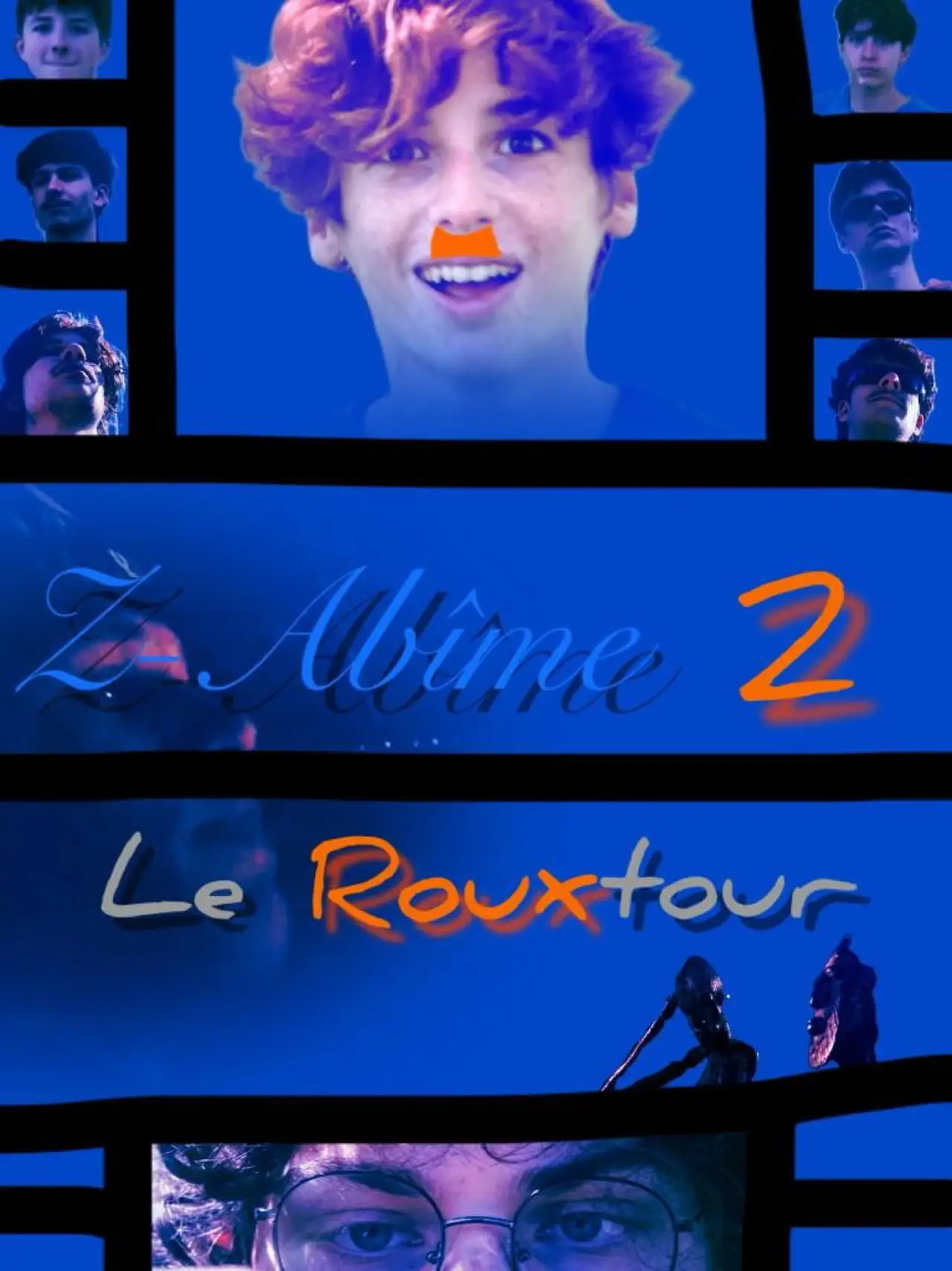 Plakat filmowy "Z-Abîme 2: Le rouxtour du roux"