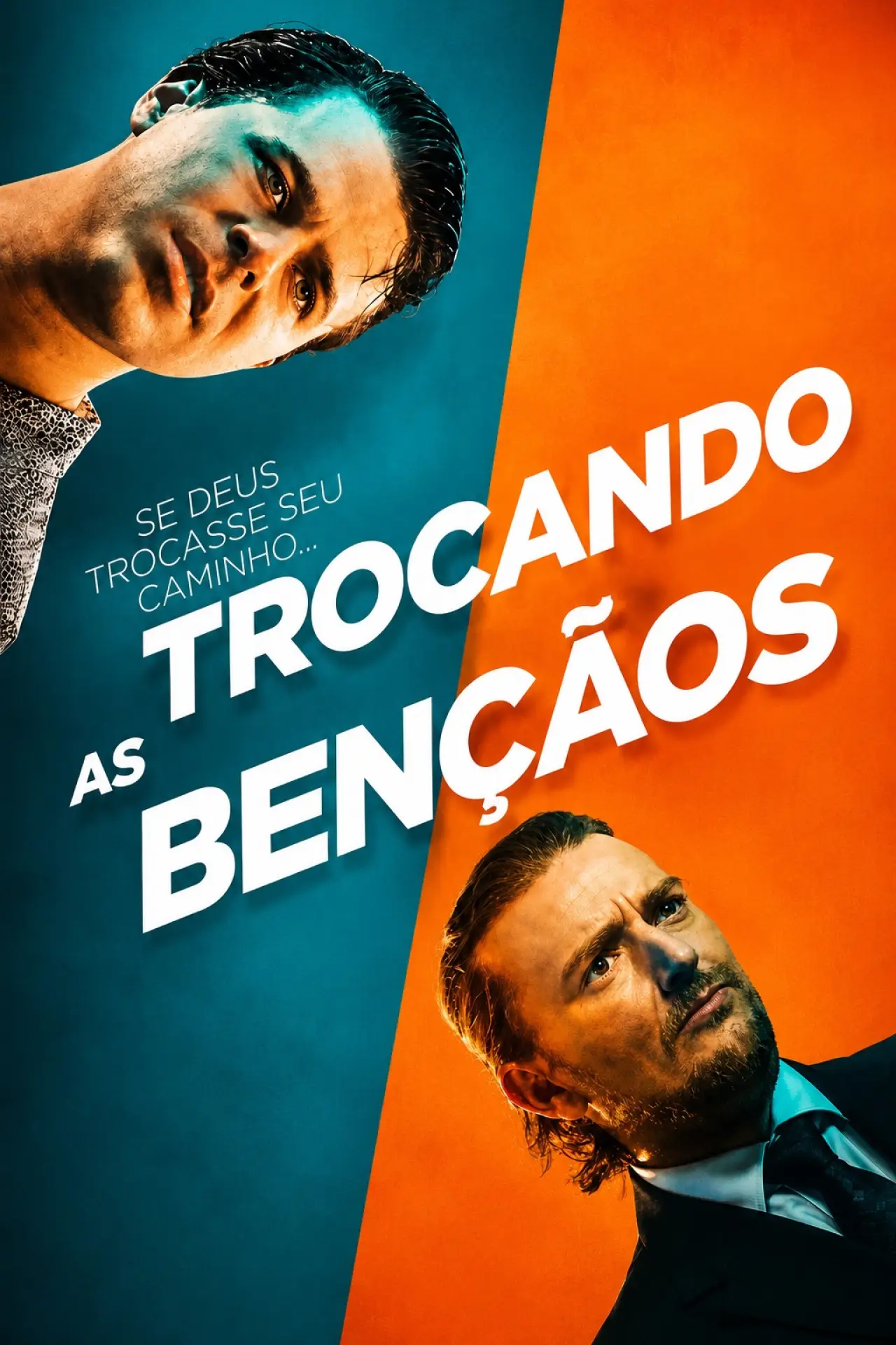 Plakat filmowy "Trocando as Bençãos"