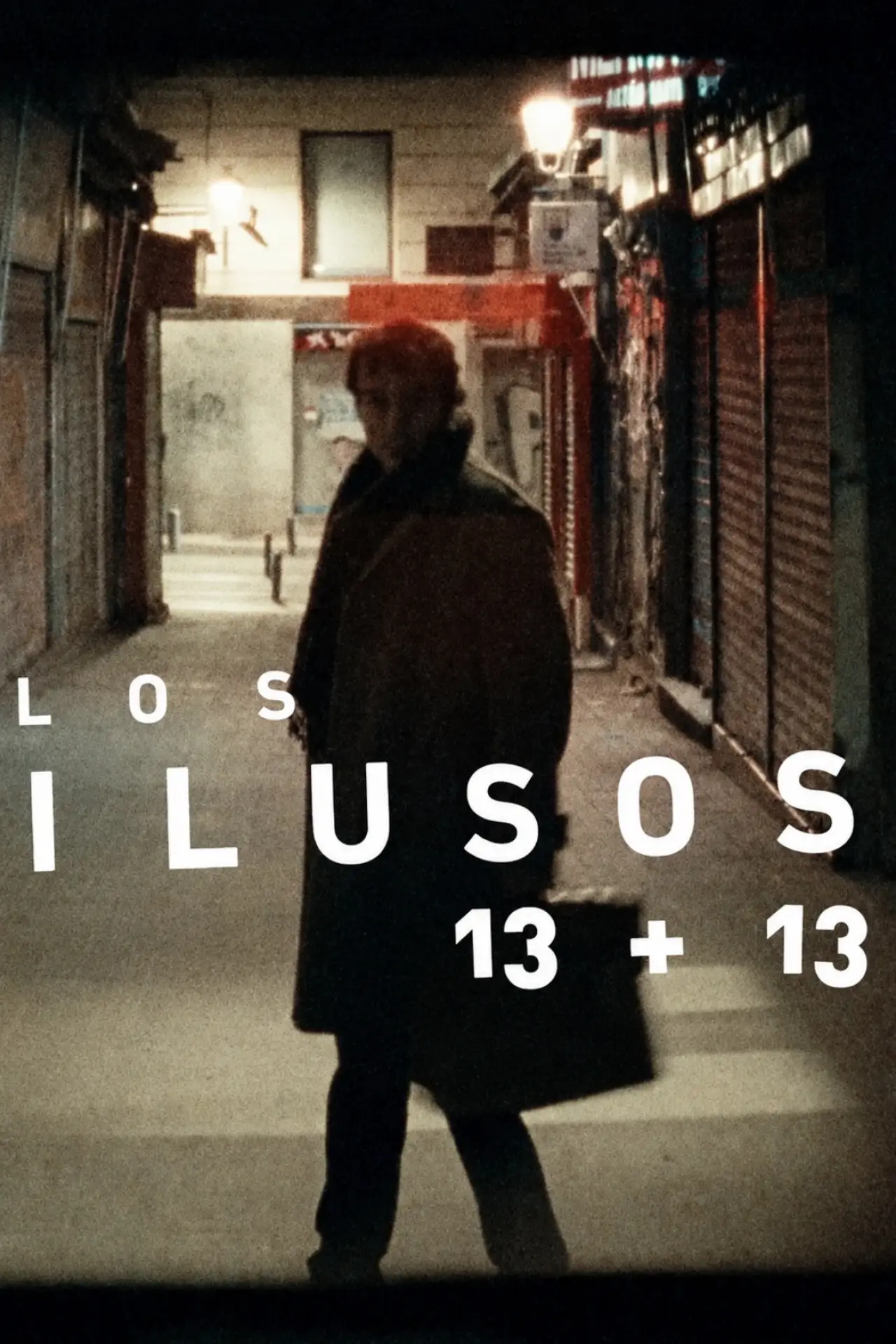 Plakat filmowy "Los ilusos 13 + 13"