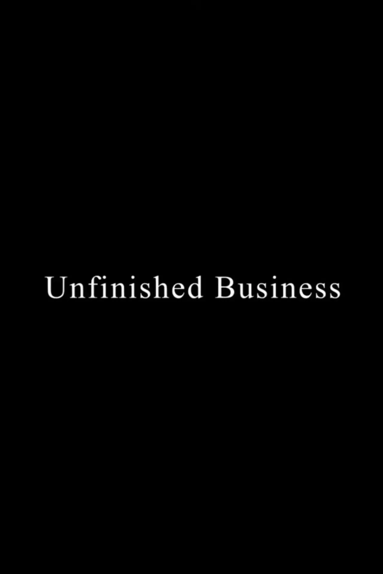 Plakat filmowy "Unfinished Business"