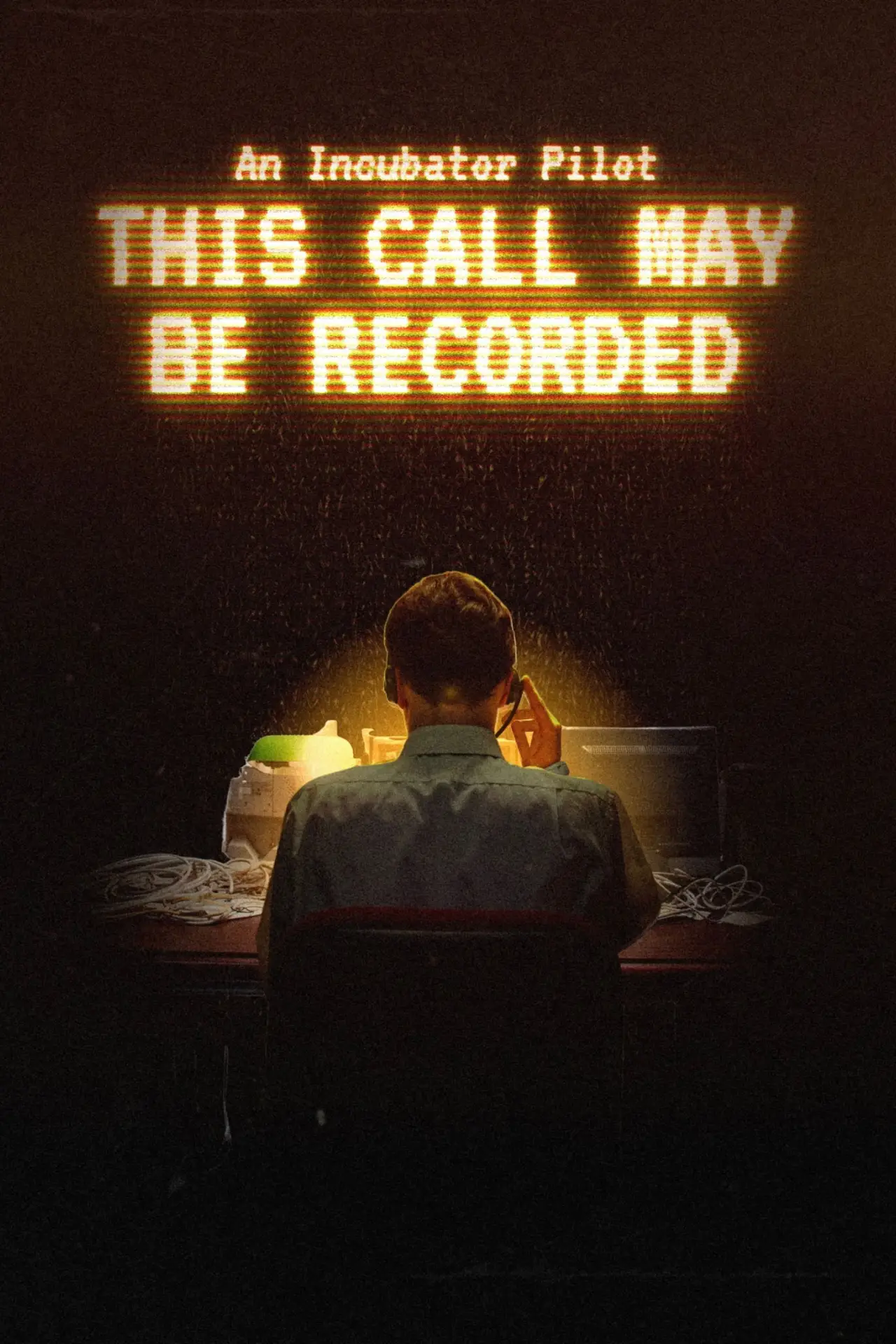 Plakat filmowy "This Call May Be Recorded"