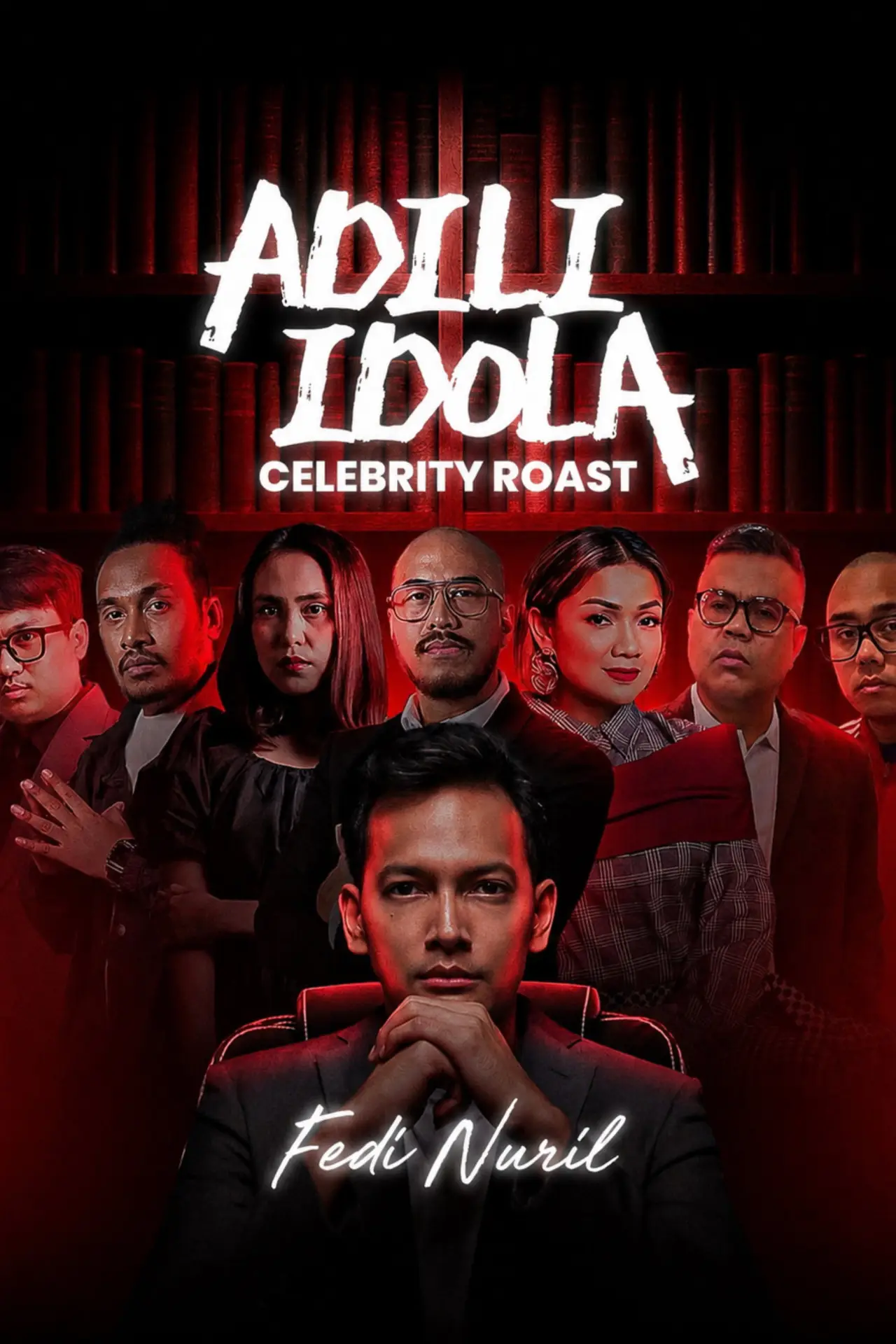 Plakat filmowy "Adili Idola Celebrity Roast: Fedi Nuril"