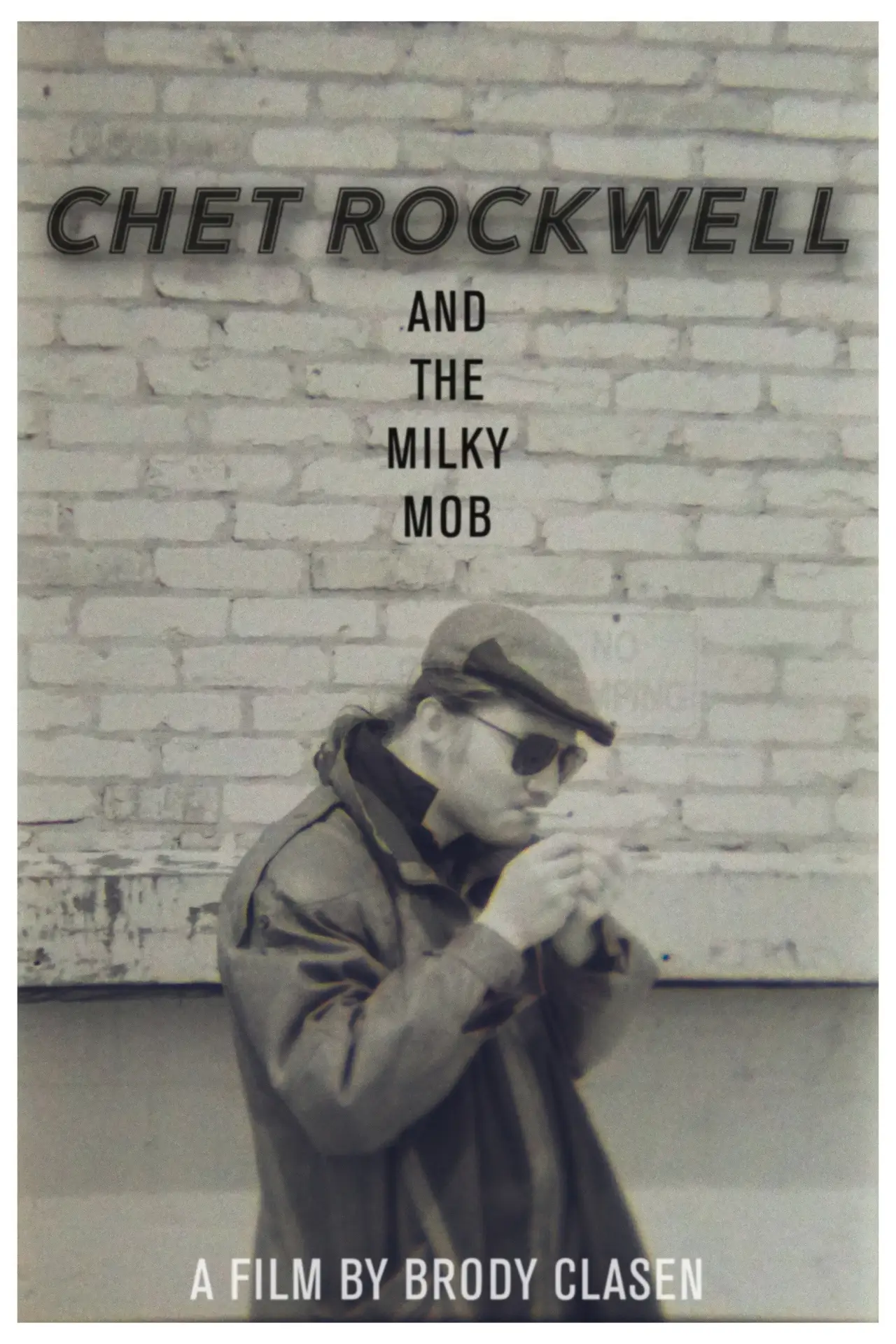 Plakat filmowy "Chet Rockwell & The Milky Mob"