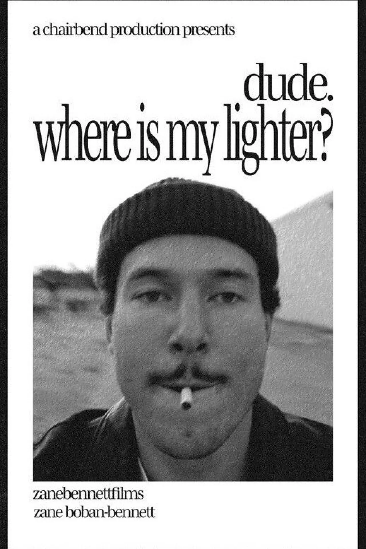 Plakat filmowy "dude. where is my lighter?"