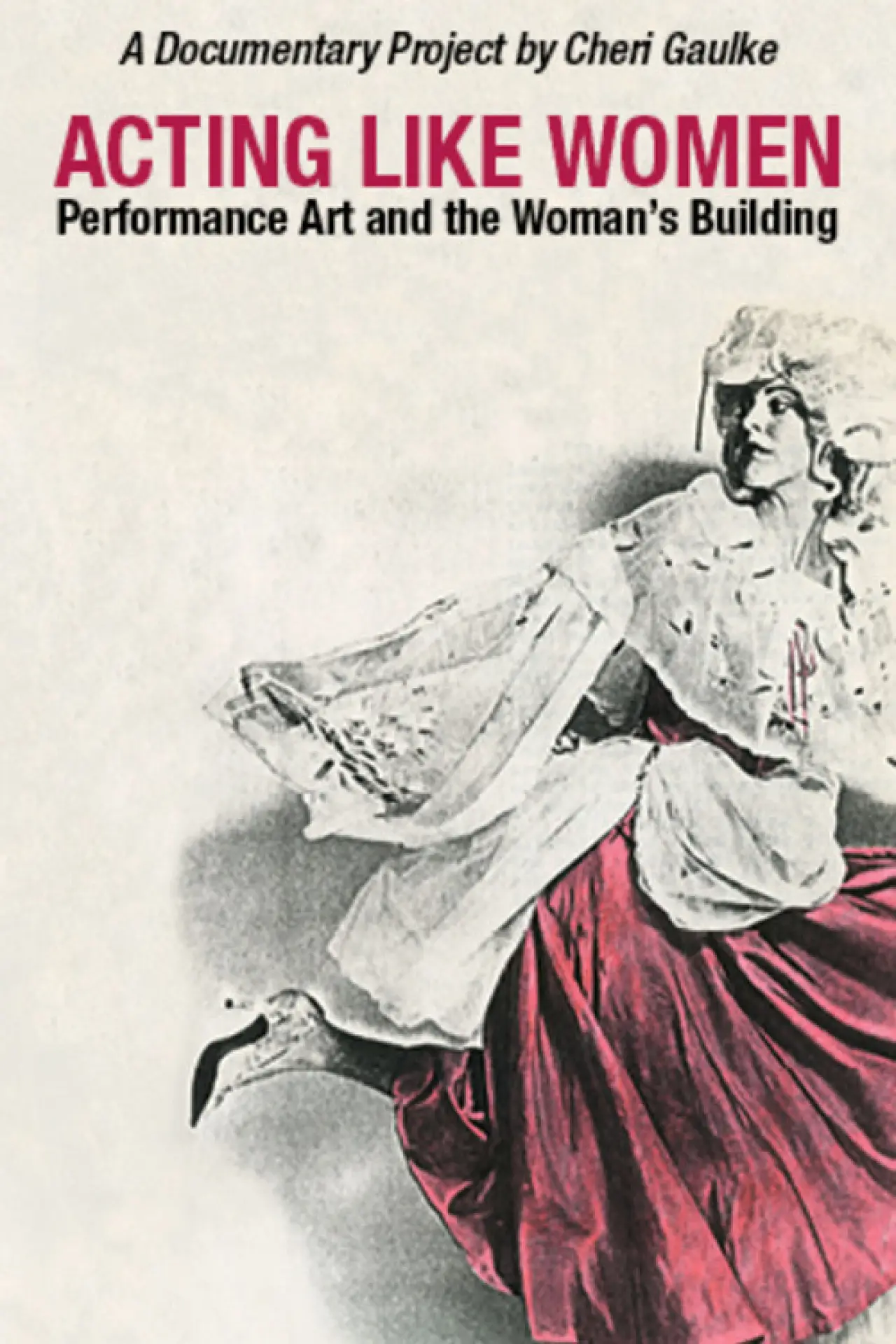 Plakat filmowy "Acting Like Women"