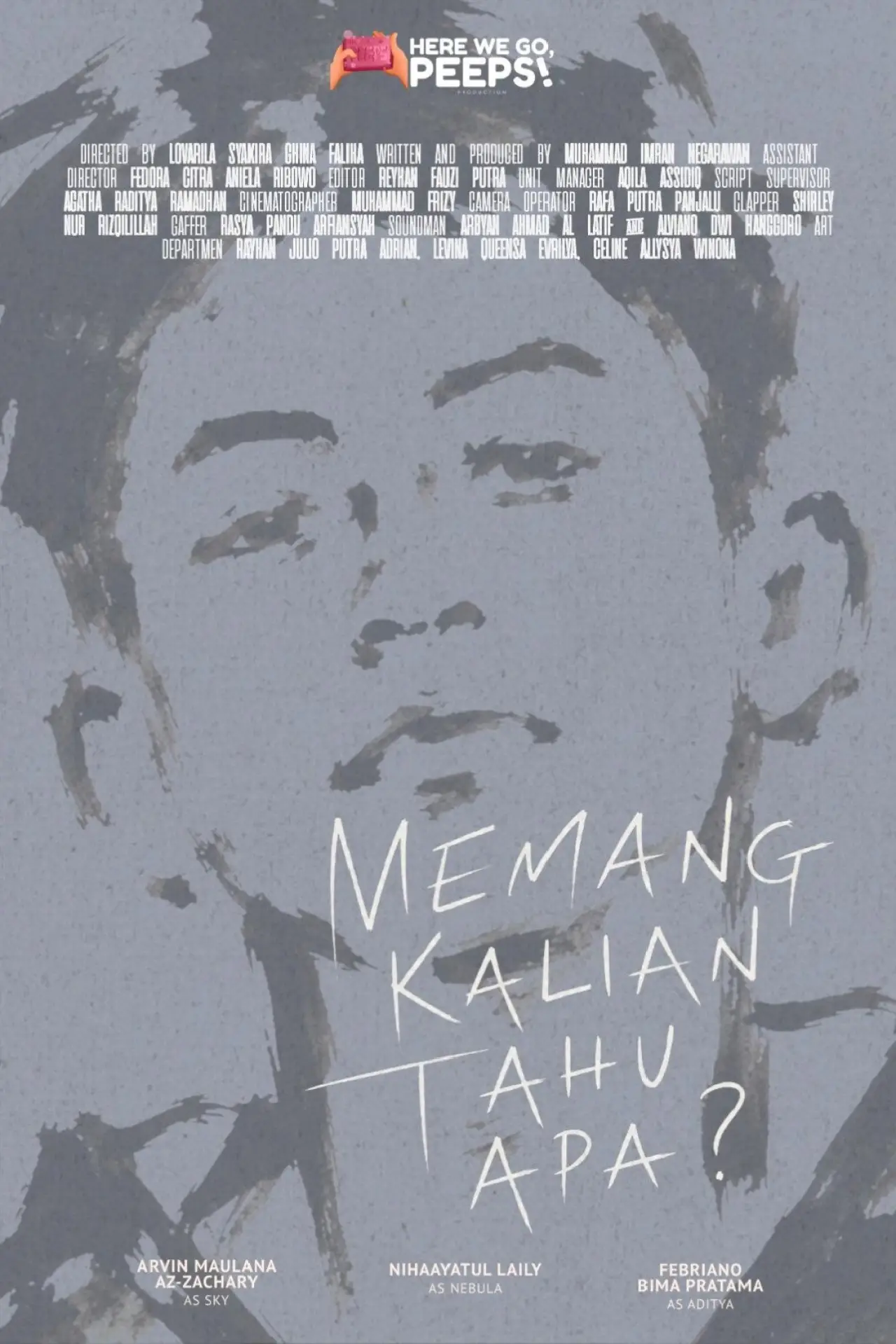 Plakat filmowy "Memang Kalian Tahu Apa?"