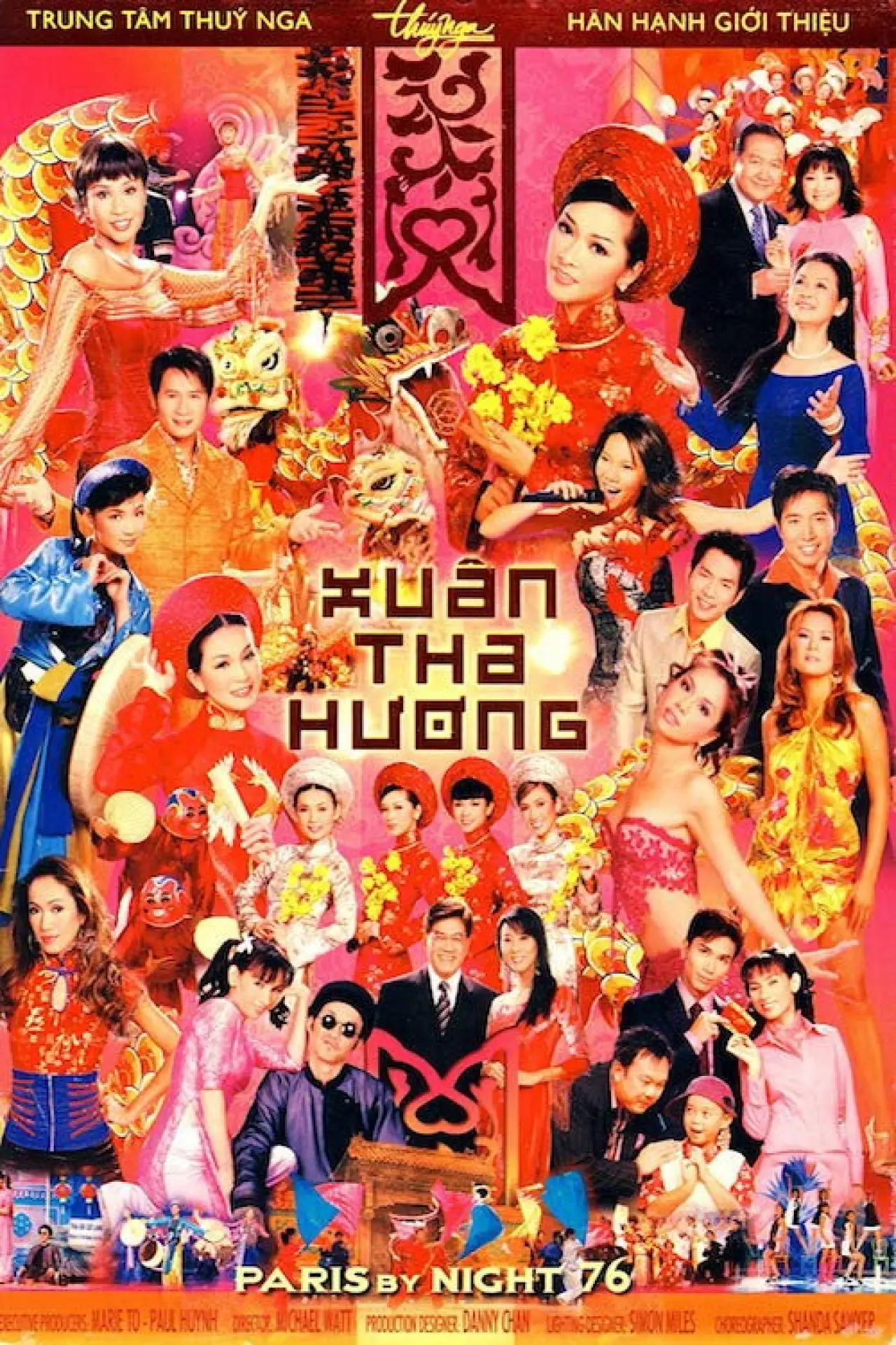 Plakat filmowy "Paris By Night 76 - Xuân Tha Hương"
