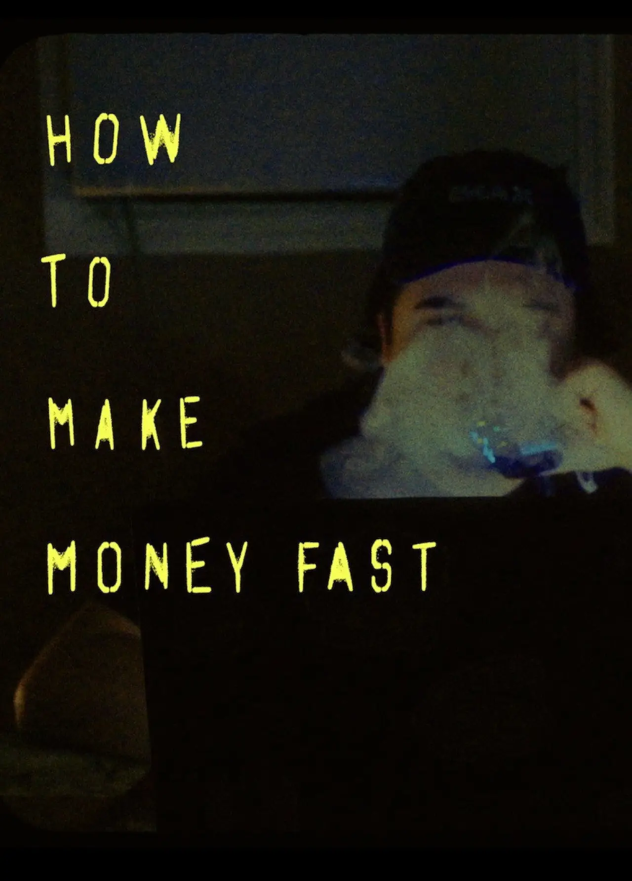 Plakat filmowy "How to make money fast"