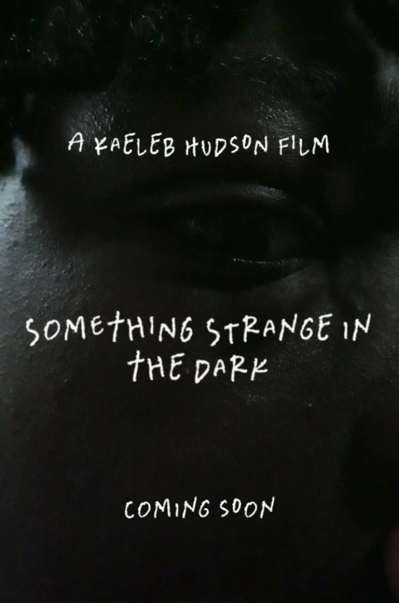 Plakat filmowy "Something Strange in the Dark"