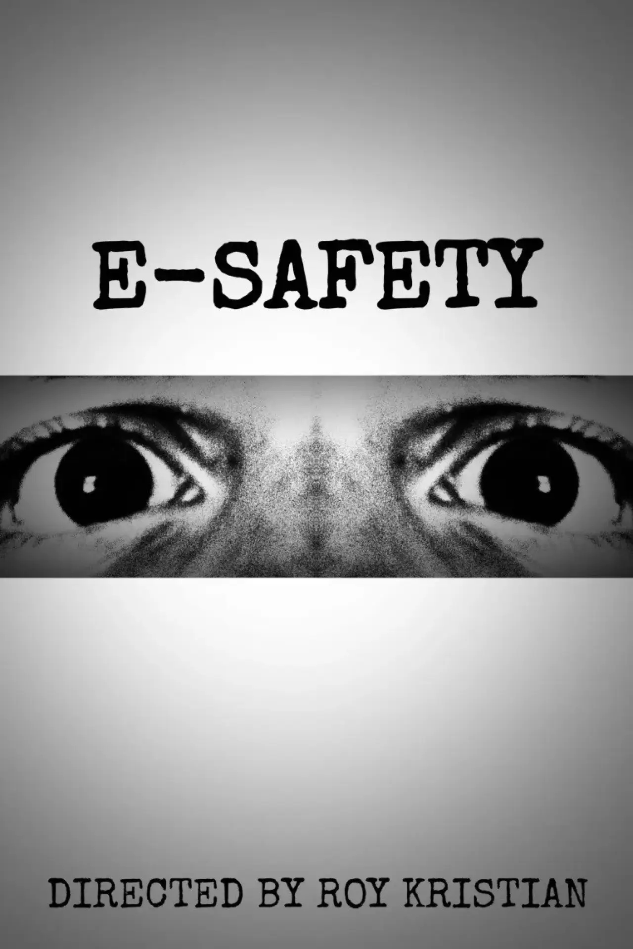 Plakat filmowy "E-SAFETY"