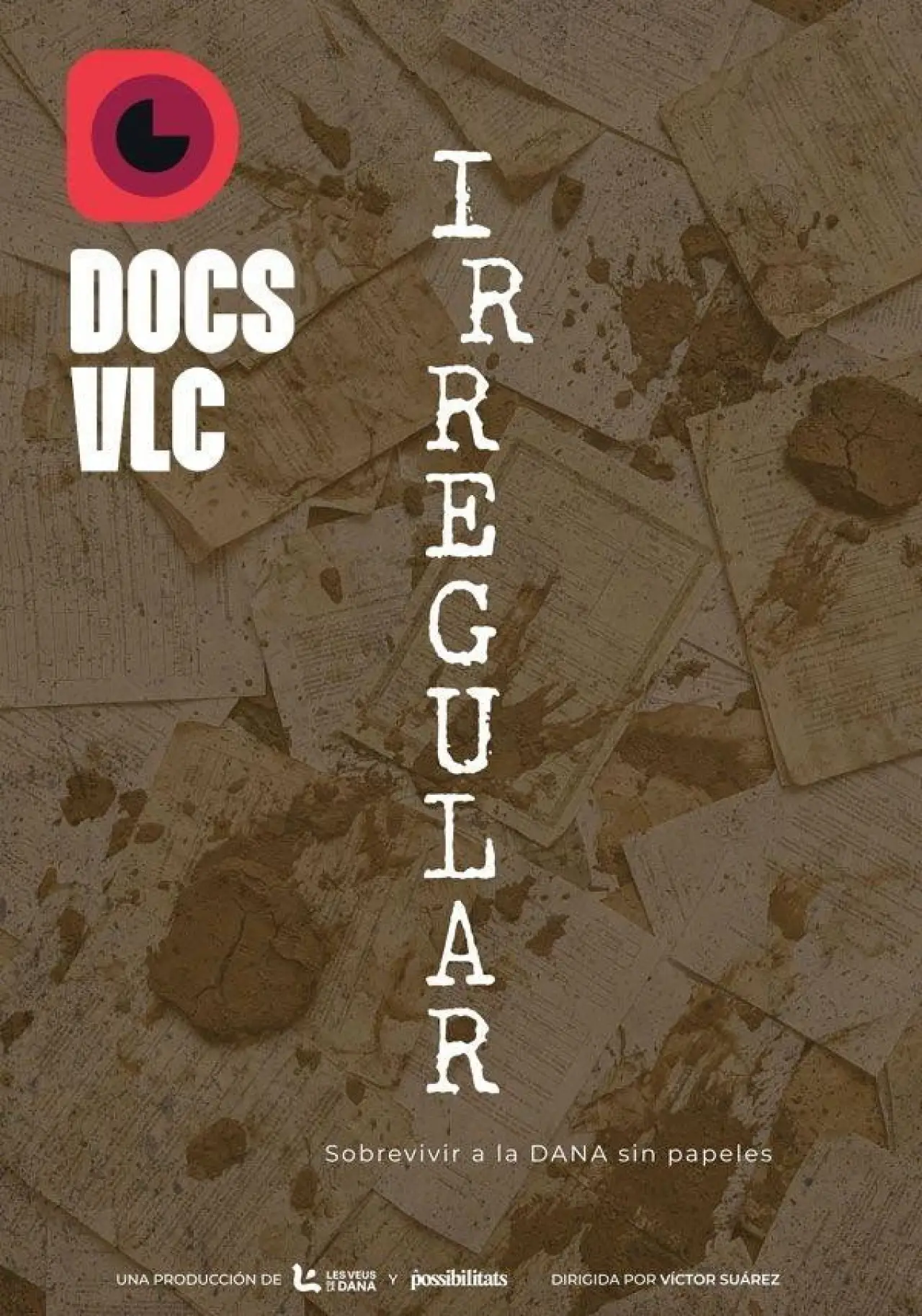 Plakat filmowy "Irregular. Sobrevivir a la DANA sin papeles"