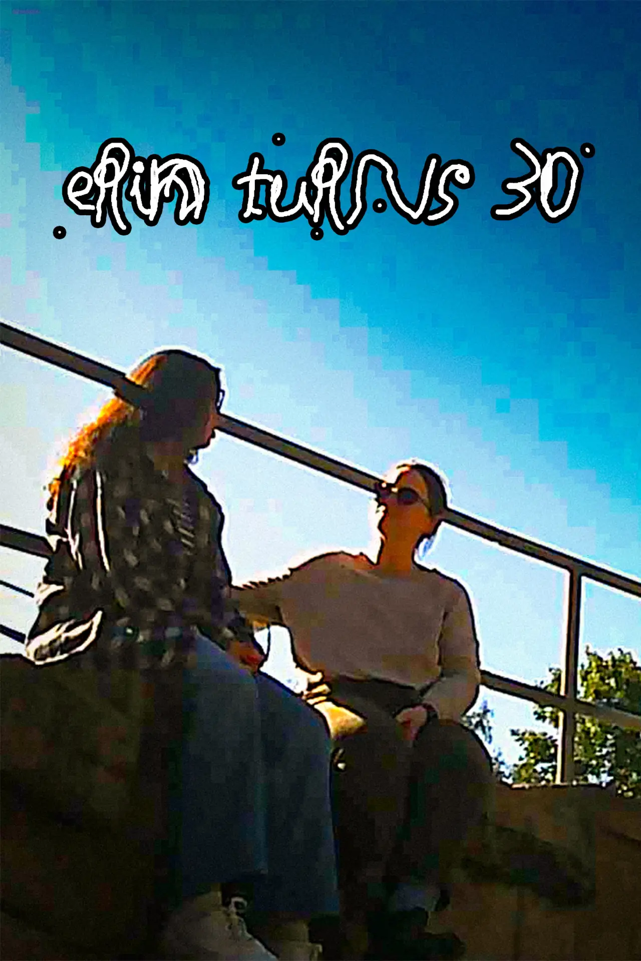 Plakat filmowy "Erin Turns 30"
