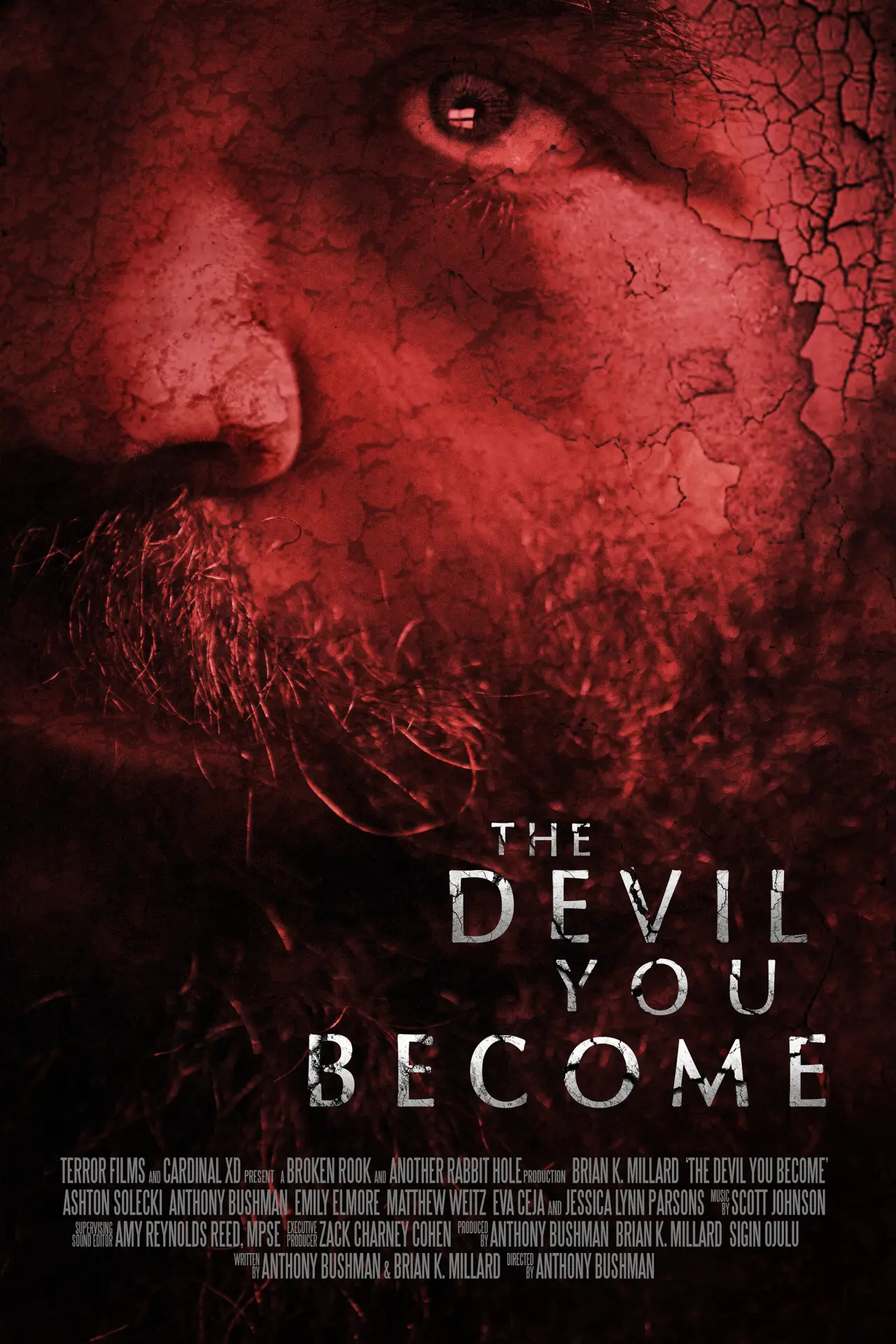 Plakat filmowy "The Devil You Become"