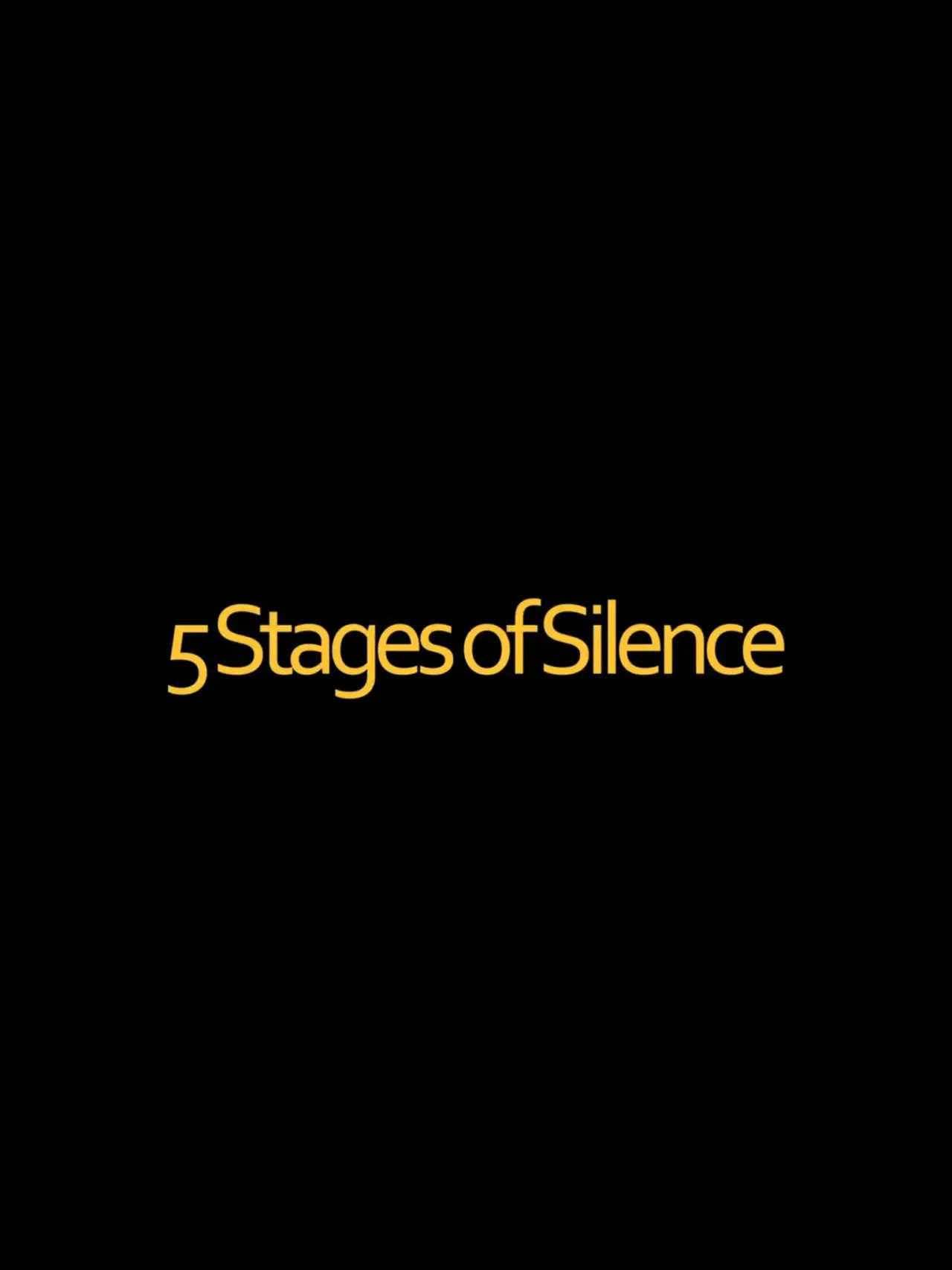 Plakat filmowy "5 Stages of Silence"