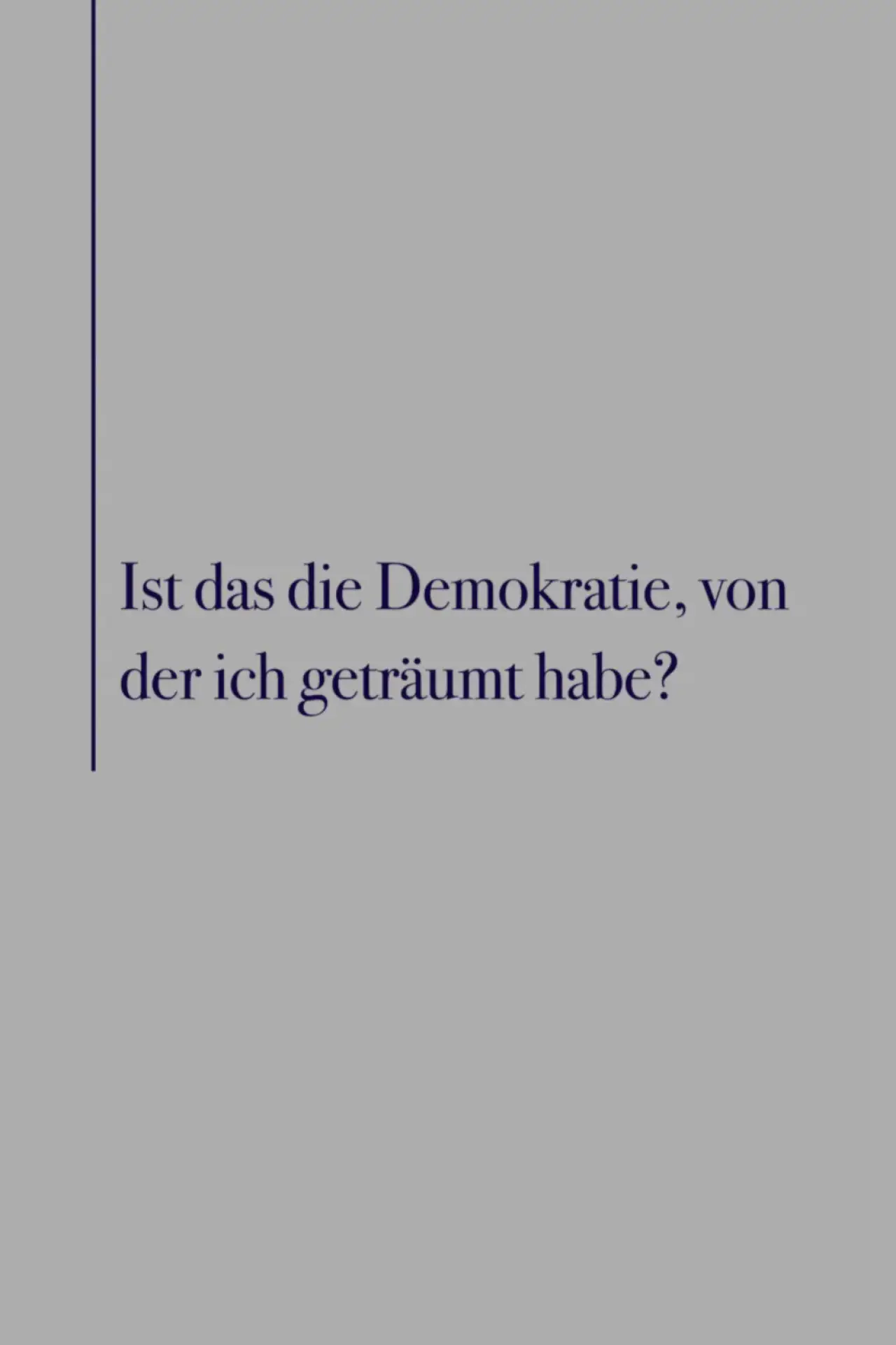 Plakat filmowy "Ist das die Demokratie, von der ich geträumt habe?"