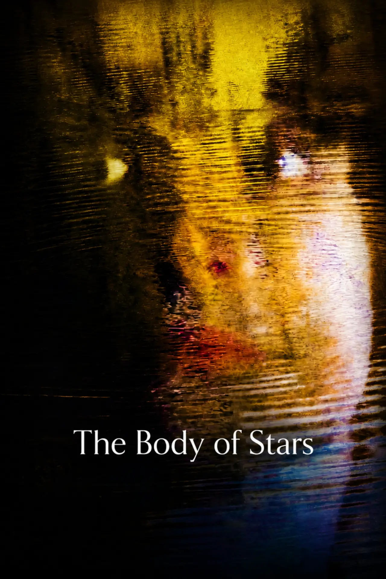 Plakat filmowy "The Body of Stars"