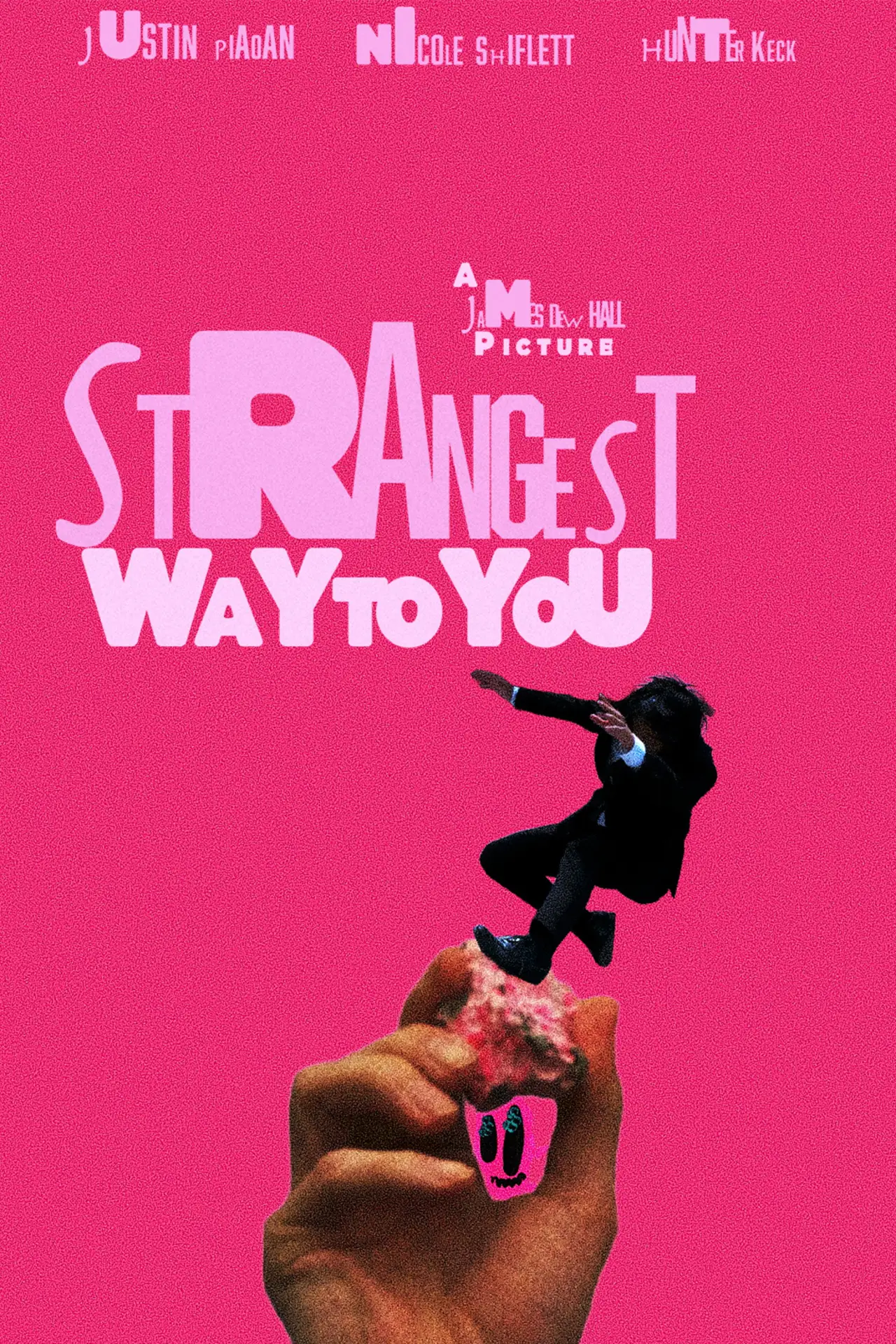 Plakat filmowy "Strangest Way to You"