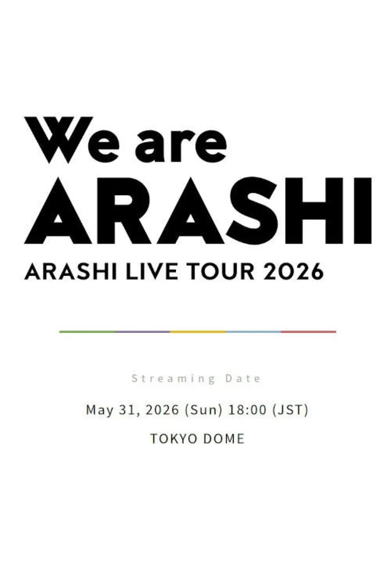 Plakat filmowy "ARASHI LIVE TOUR 2026 「We are ARASHI」"