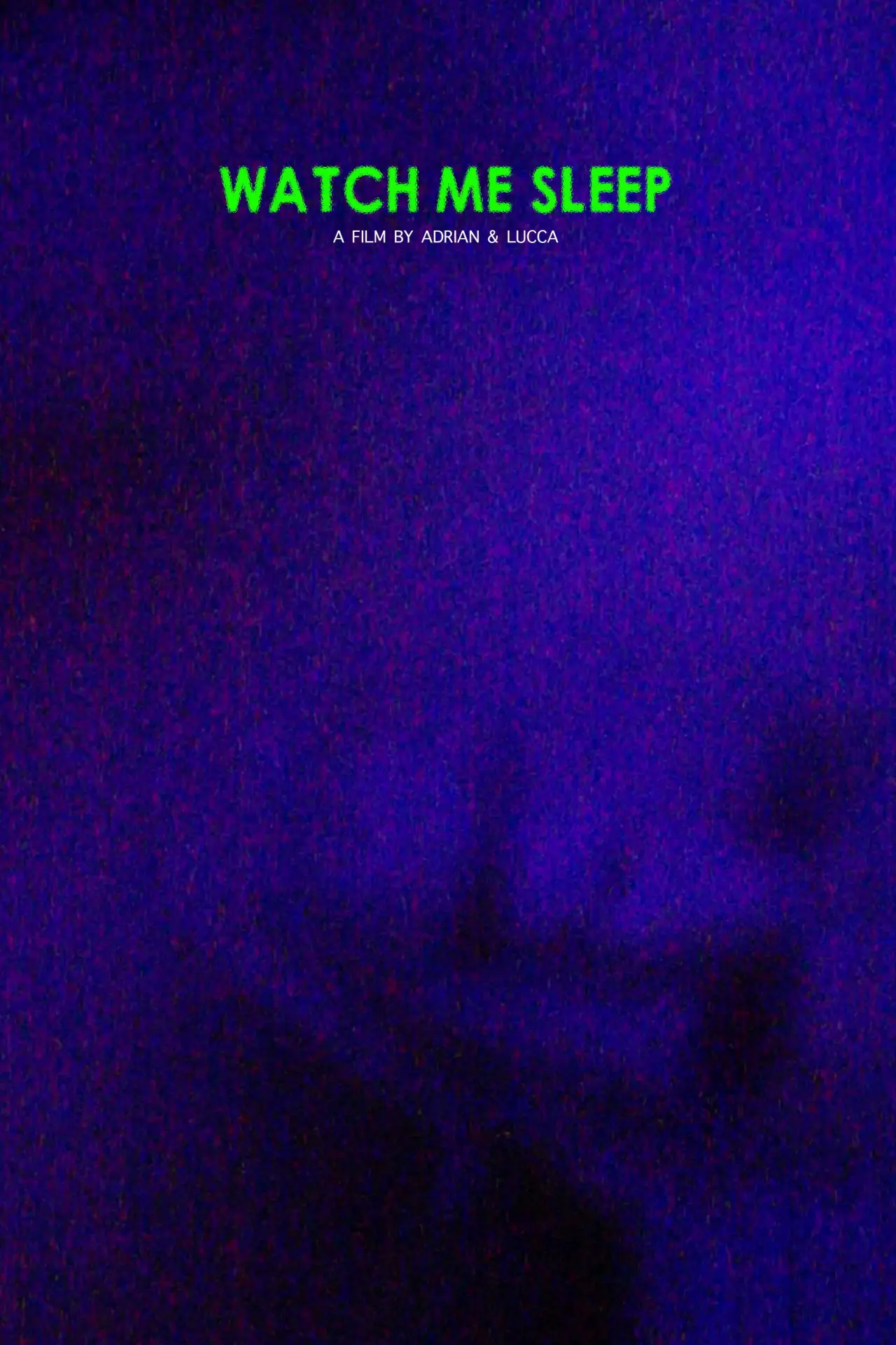 Plakat filmowy "Watch Me Sleep"