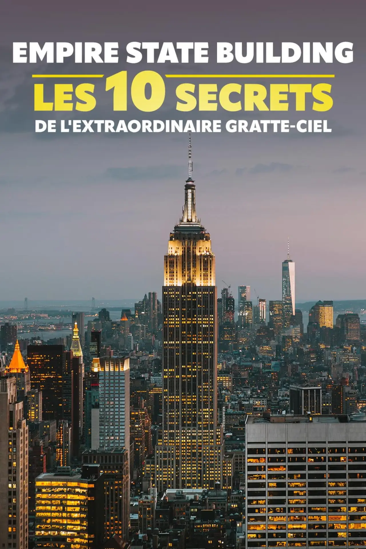 Plakat filmowy "Empire State Building : les 10 secrets de l