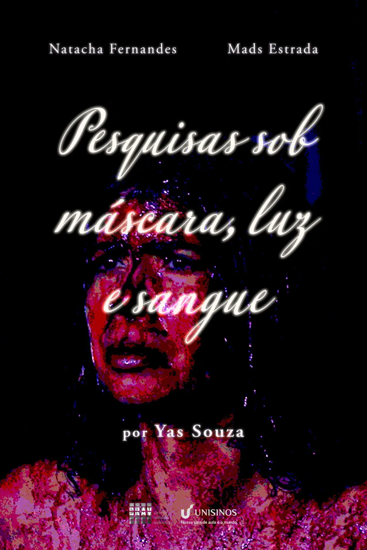 Plakat filmowy "Studies under mask, light, and blood"