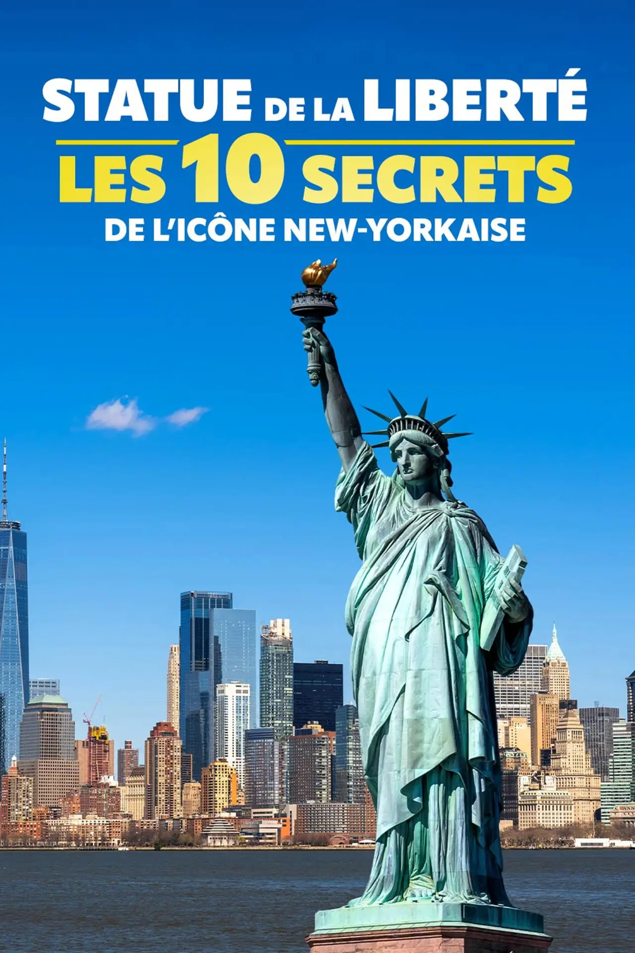 Plakat filmowy "Statue de la Liberté : les 10 secrets de l