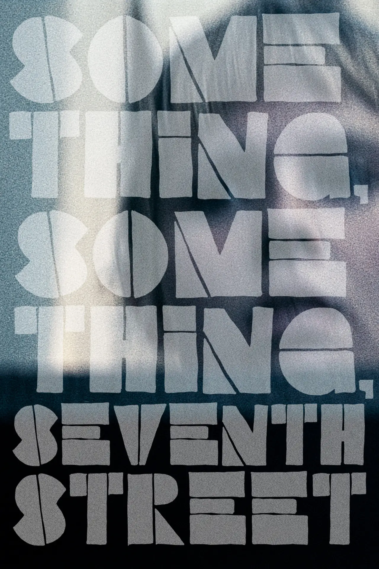 Plakat filmowy "Something, Something, Seventh Street"