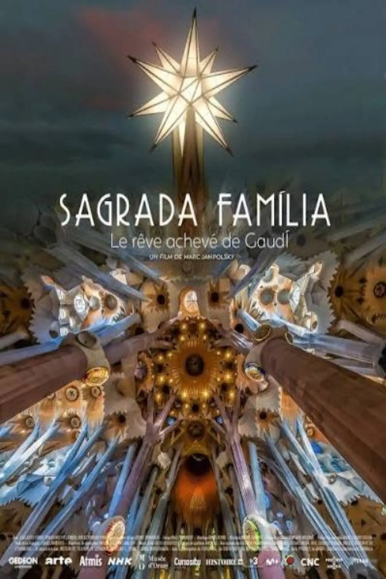 Plakat filmowy "Sagrada Familia, le rêve achevé de Gaudi"