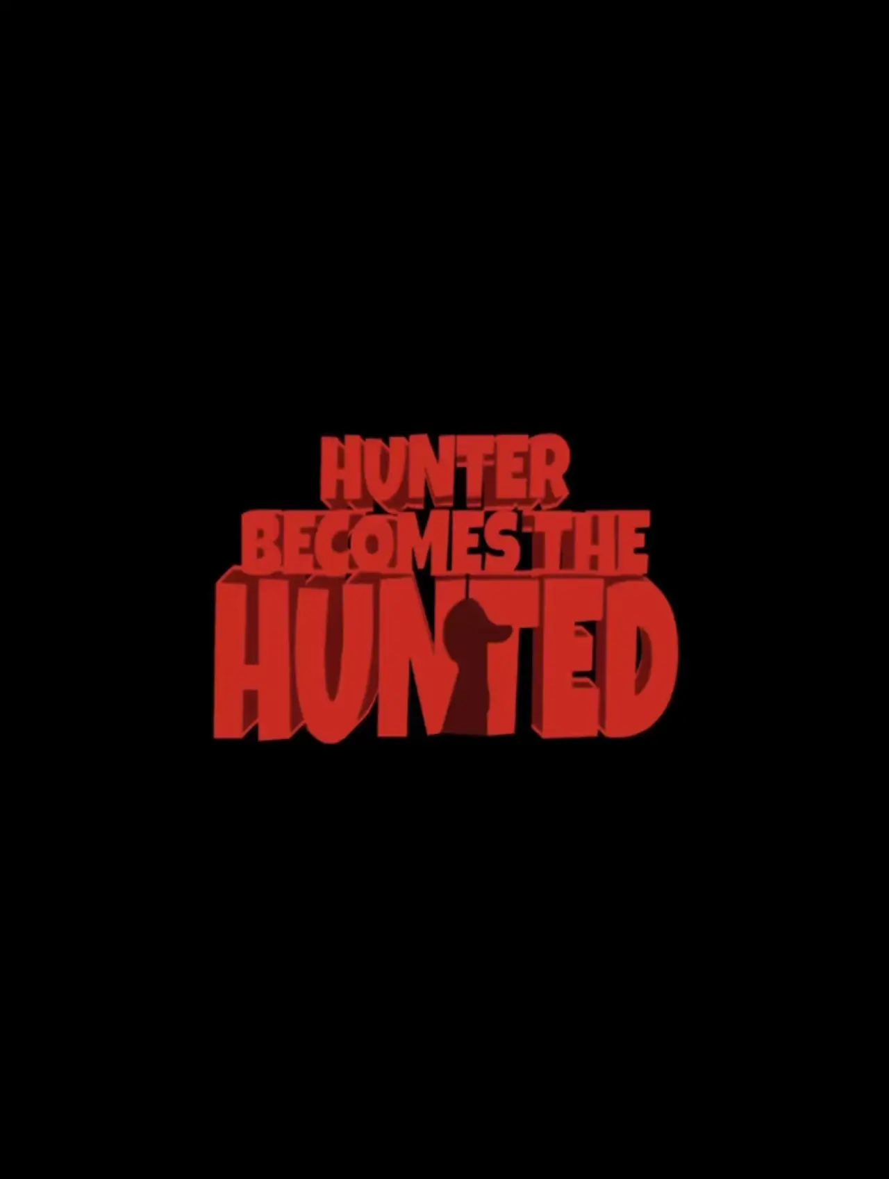 Plakat filmowy "The Hunter Becomes The Hunted"