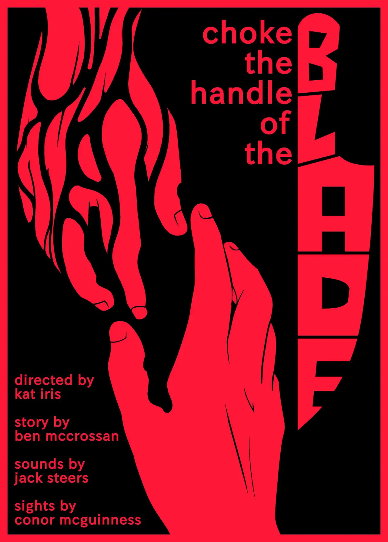 Plakat filmowy "Choke the Handle of the Blade"