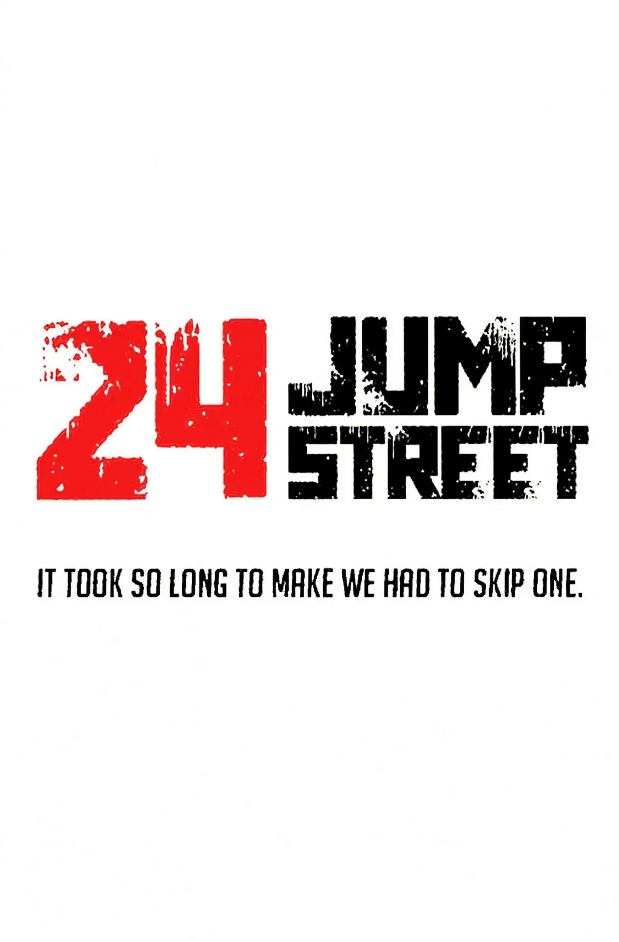 Plakat filmowy "24 Jump Street"
